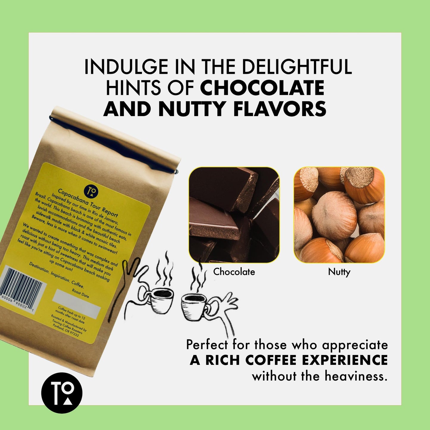 Touring Coffee Roasters Copacabana Brazilian Coffee Whole Beans Medium Dark Roast - 100% Arabica Single Origin, Chocolate, Nutty, Smooth, Natural Sun