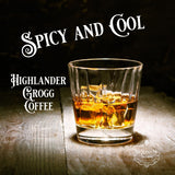 Um'Licious Me - Highlander Grogg Flavored Coffee |Whole Bean |12oz Bag