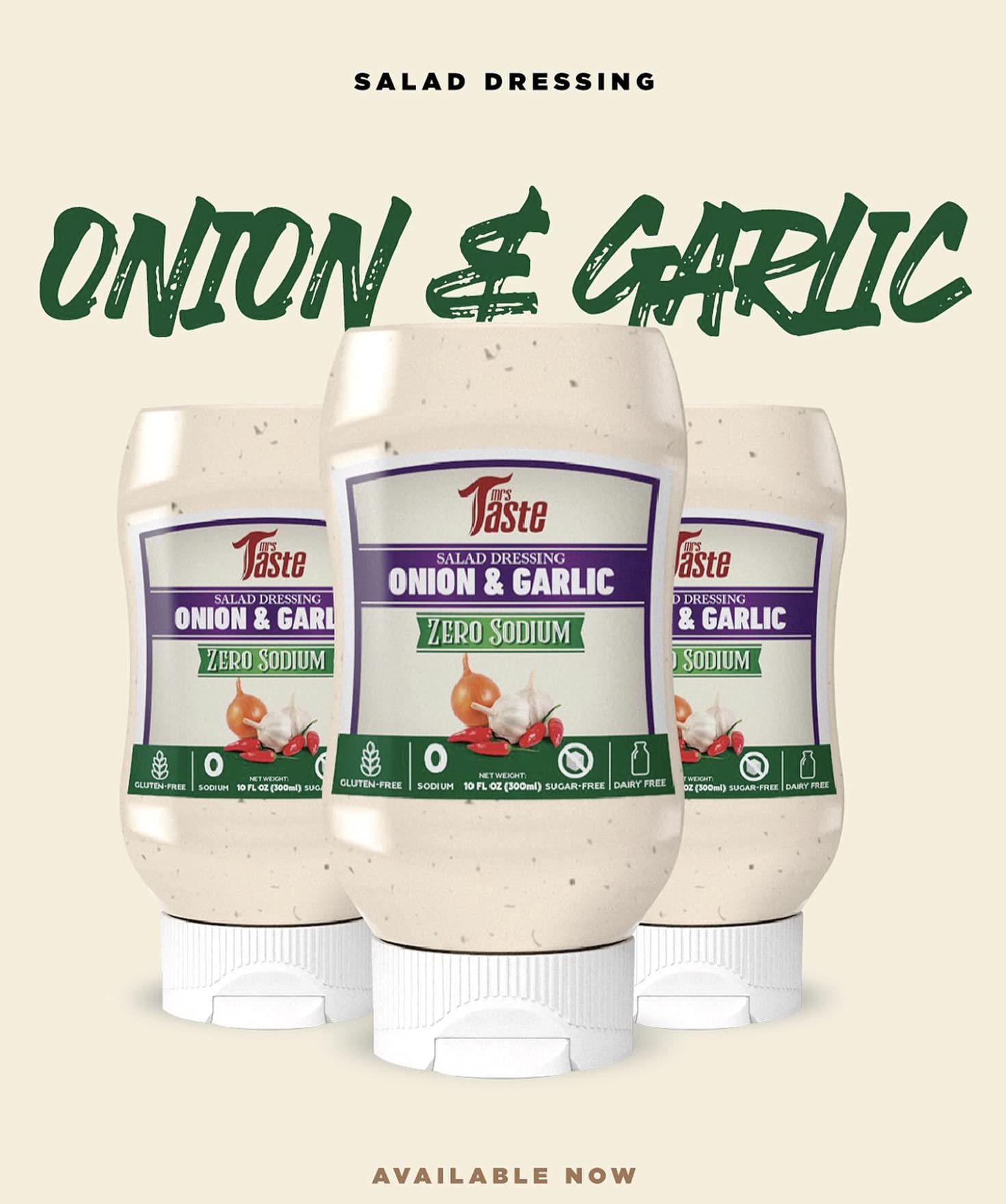 Mrs Taste Sugar Free Onion & Garlic Salad Dressing, Zero Calories, Zero Sodium, Zero Sugar, High Fiber, Keto Friendly, Paleo Friendly, Condiments
