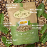 Palm Beach Medicinal Herbs Slippery Elm Tea - Slippery Elm Bark for Throat, Digestive and Wellness Support - Caffeine Free - Sugar Free - 30 Herbal