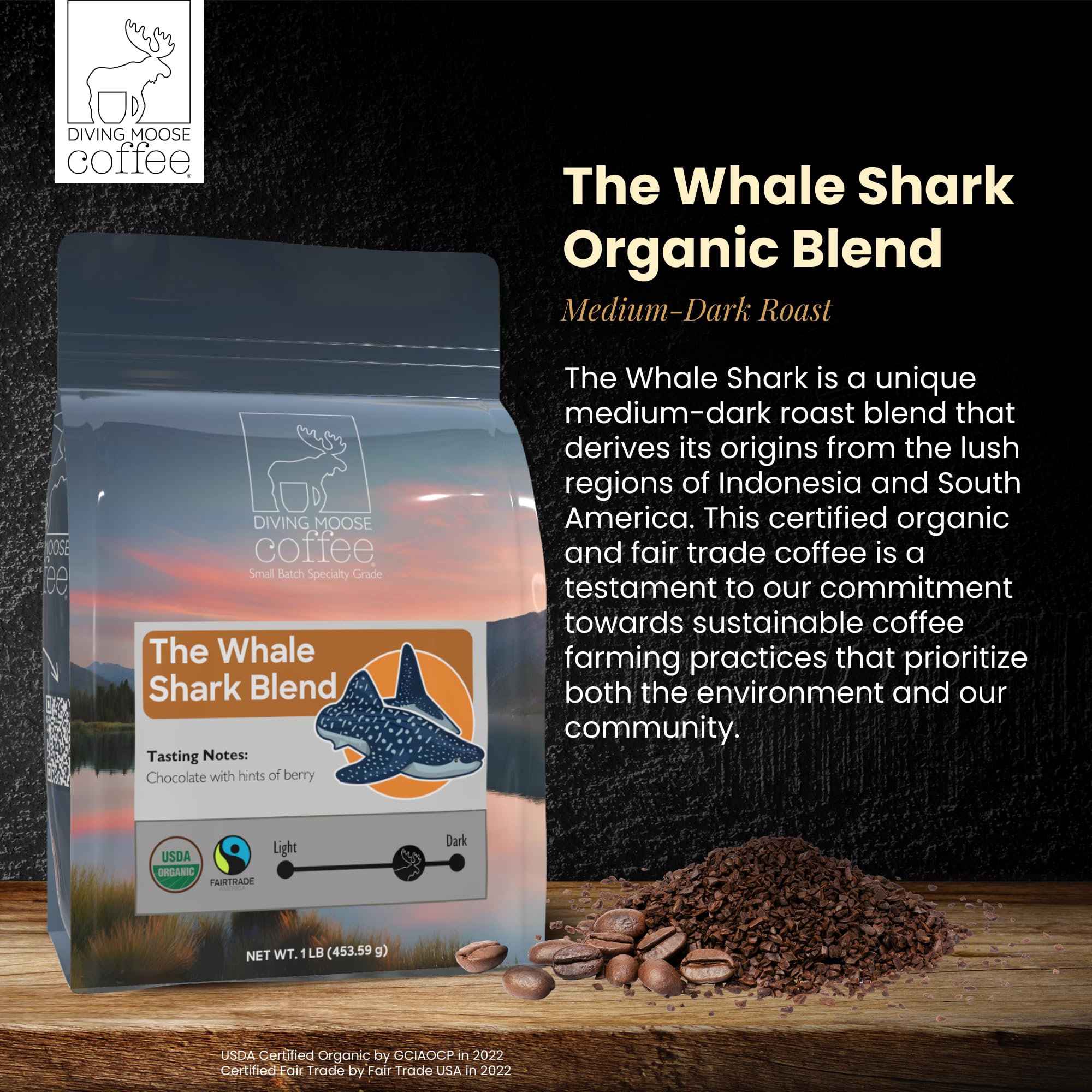 Diving Moose Coffee - The Whale Shark Blend USDA Organic Medium Dark Roast (16oz / 1 LB) - Chocolate Berries Specialty Grade Small-Batch Roasted
