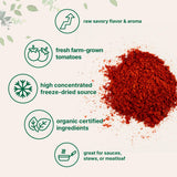 Organic Tomato Powder, 2lbs | Fresh Freeze-Dried Farm Grown Tomatoes Source | Raw Savory Flavor | Great for Cooking or Baking | Non-GMO, Vegan