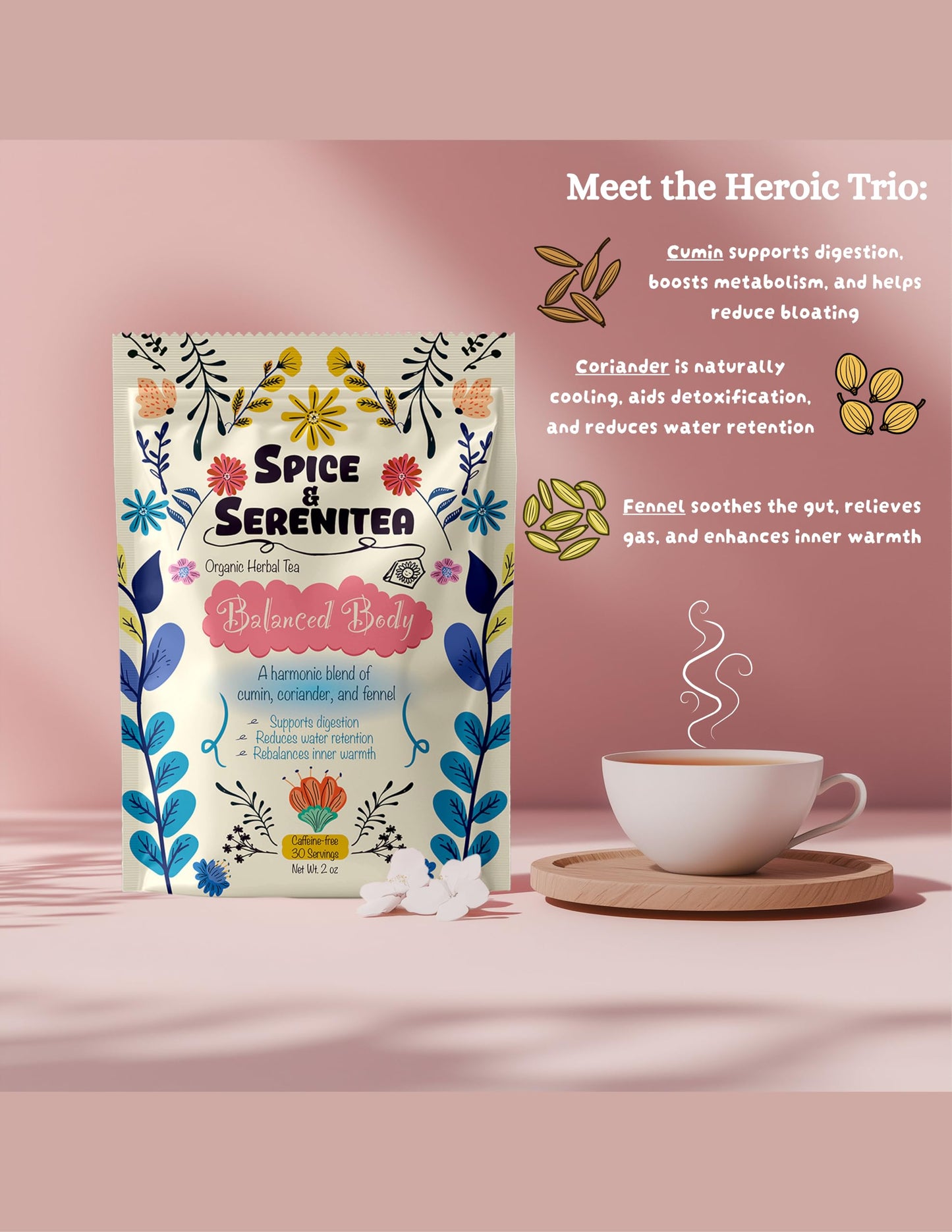 Spice & Serenitea- Balanced Body Organic Herbal Tea with Cumin, Coriander, and Fennel (CCF)