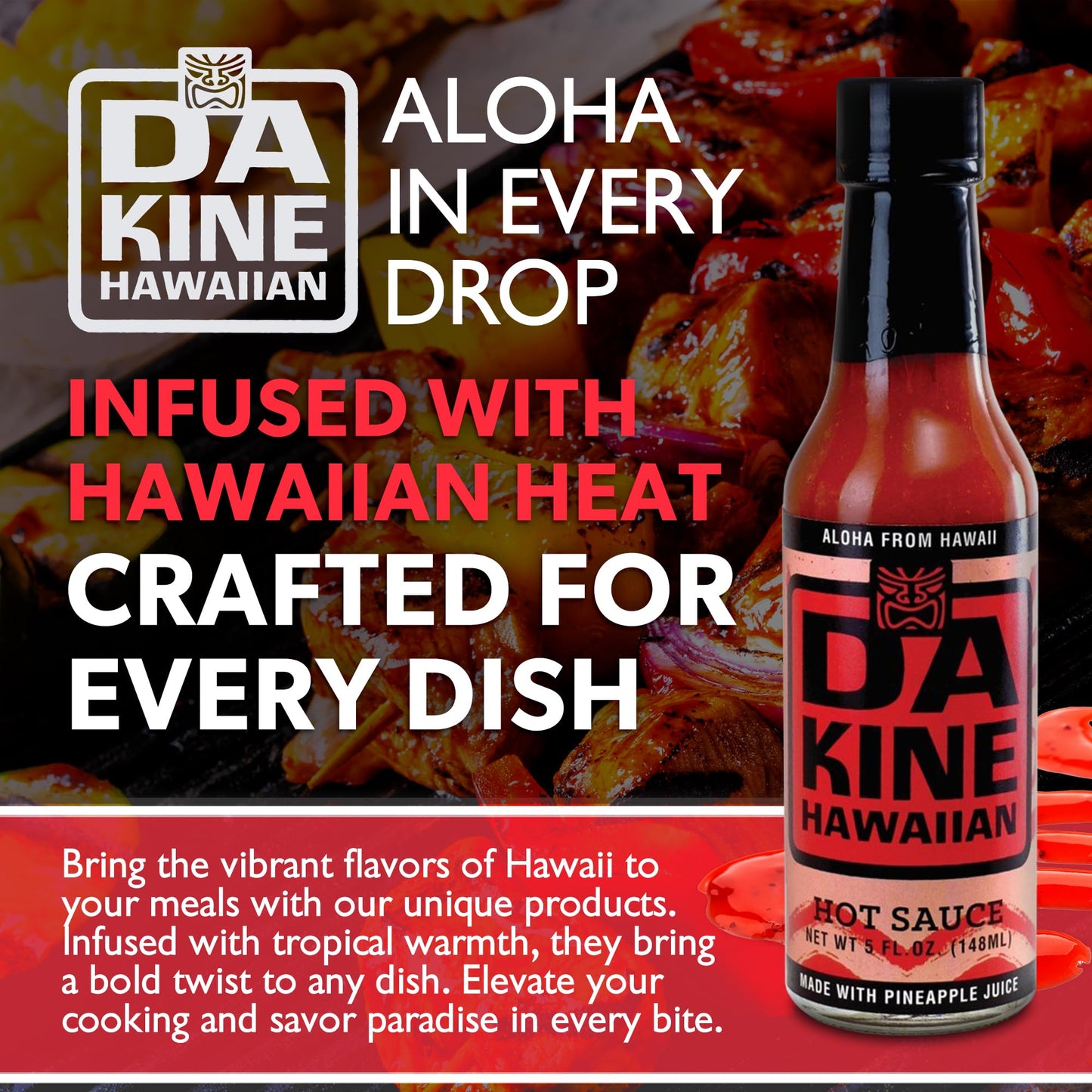 Da Kine Hawaiian Hot Sauce - Mild Cayenne Hot Sauce Made with Pineapple Juice - Hot Sauce for Dipping, Drizzling, Marinades & Everyday Cooking