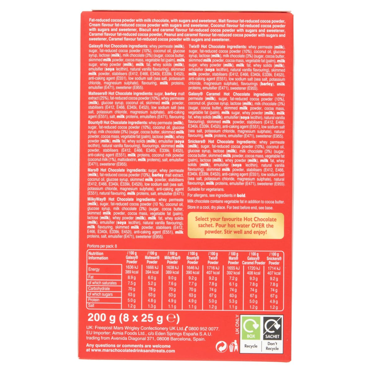 CelEBraTioNs Hot Chocolate Selection 8 x 25g. Falvours inc. Galaxy Caramel, Galaxy, Snickers, Maltesers Mars, Twix, MilikyWay. Imported from