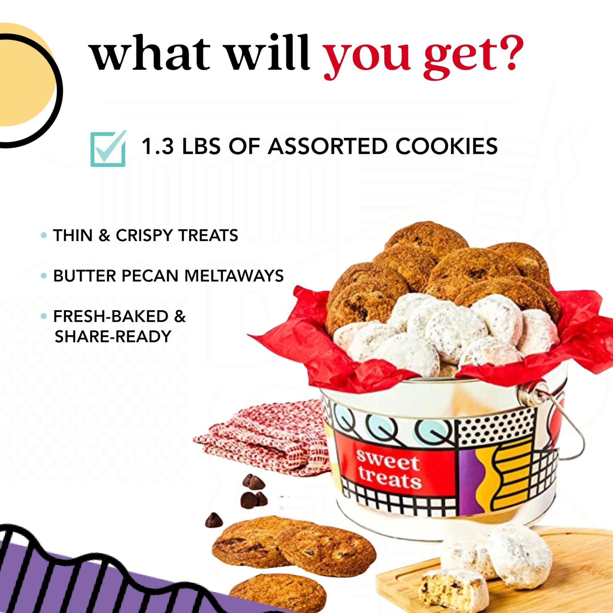 David’s Cookies Sweet Treats Gourmet Assorted Cookies Bucket with Thin Crispy Cookies and Butter Pecan Meltaways Gourmet Treats - Delicious
