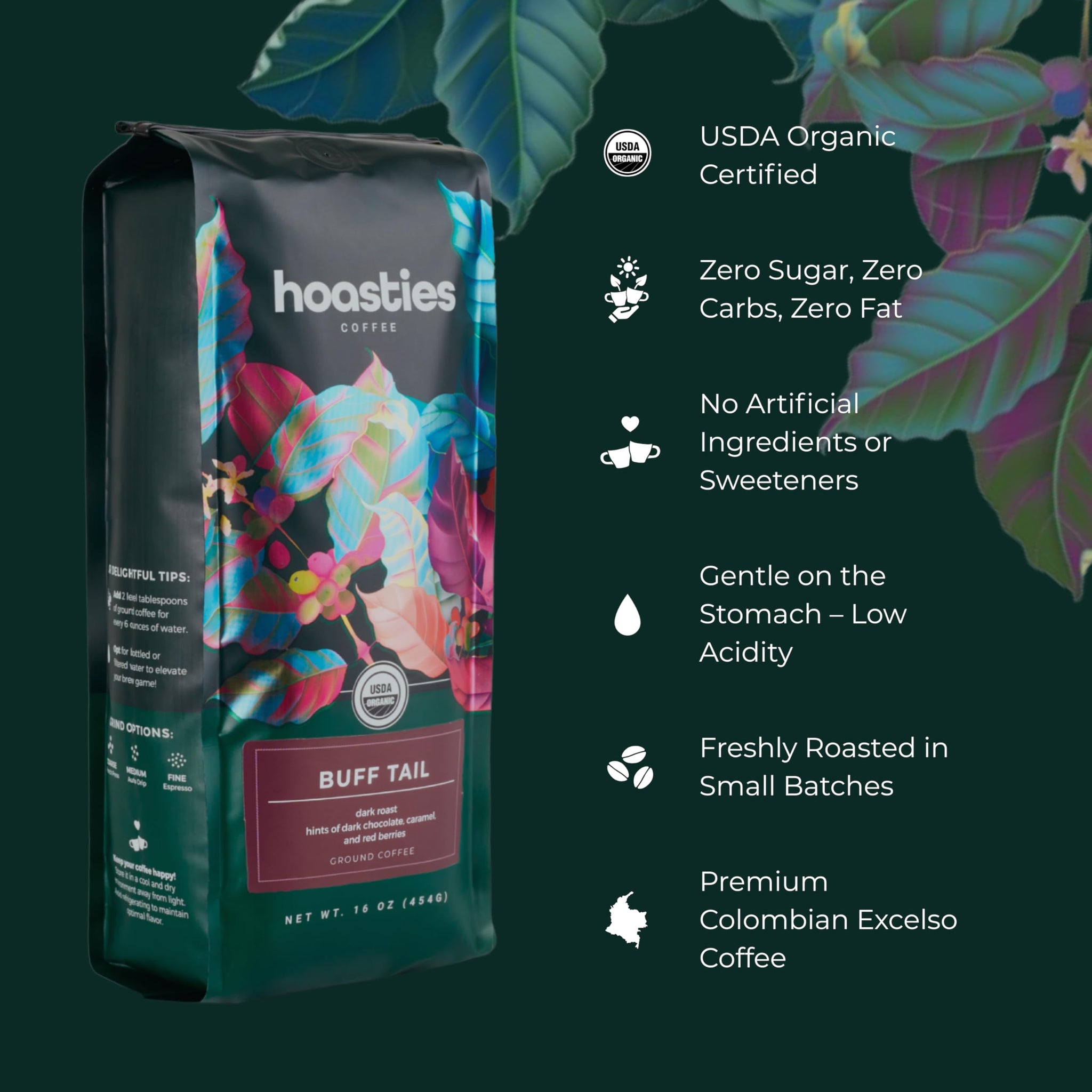 Hoasties Coffee Buff Tail - USDA Organic Dark Roast Whole Bean Coffee, 100% Colombian Arabica, Pesticide & Chemical-Free, 16 oz