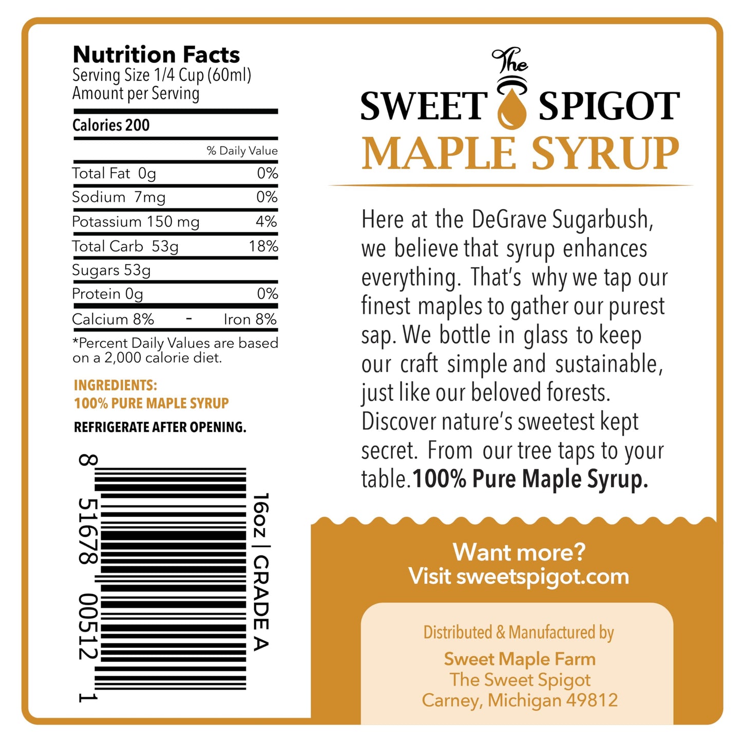 The Sweet Spigot 100% Pure Maple Syrup, Amber Rich Taste, Grade A | Made in the Upper Peninsula of Michigan from our Tree Taps to your Table (16 fl