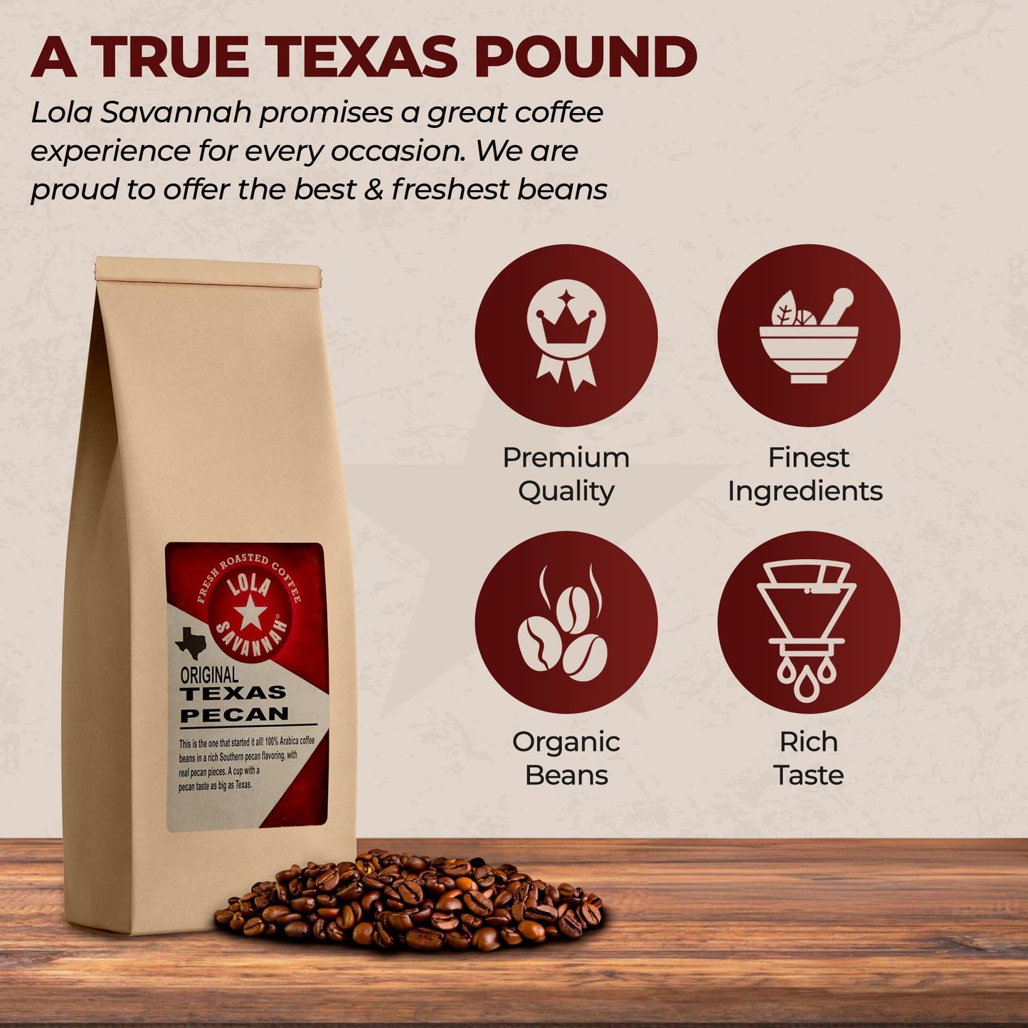 Lola Savannah Texas Pecan Whole Bean Caffeinated Coffee, 1lb