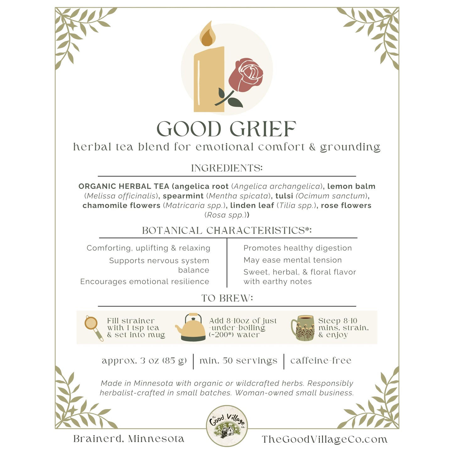 The Good Village Co. Good Grief Loose Leaf Herbal Tea, Caffeine Free Botanical Blend with Lemon Balm, Chamomile & Lavender, 3 oz, Approx. 50 Servings