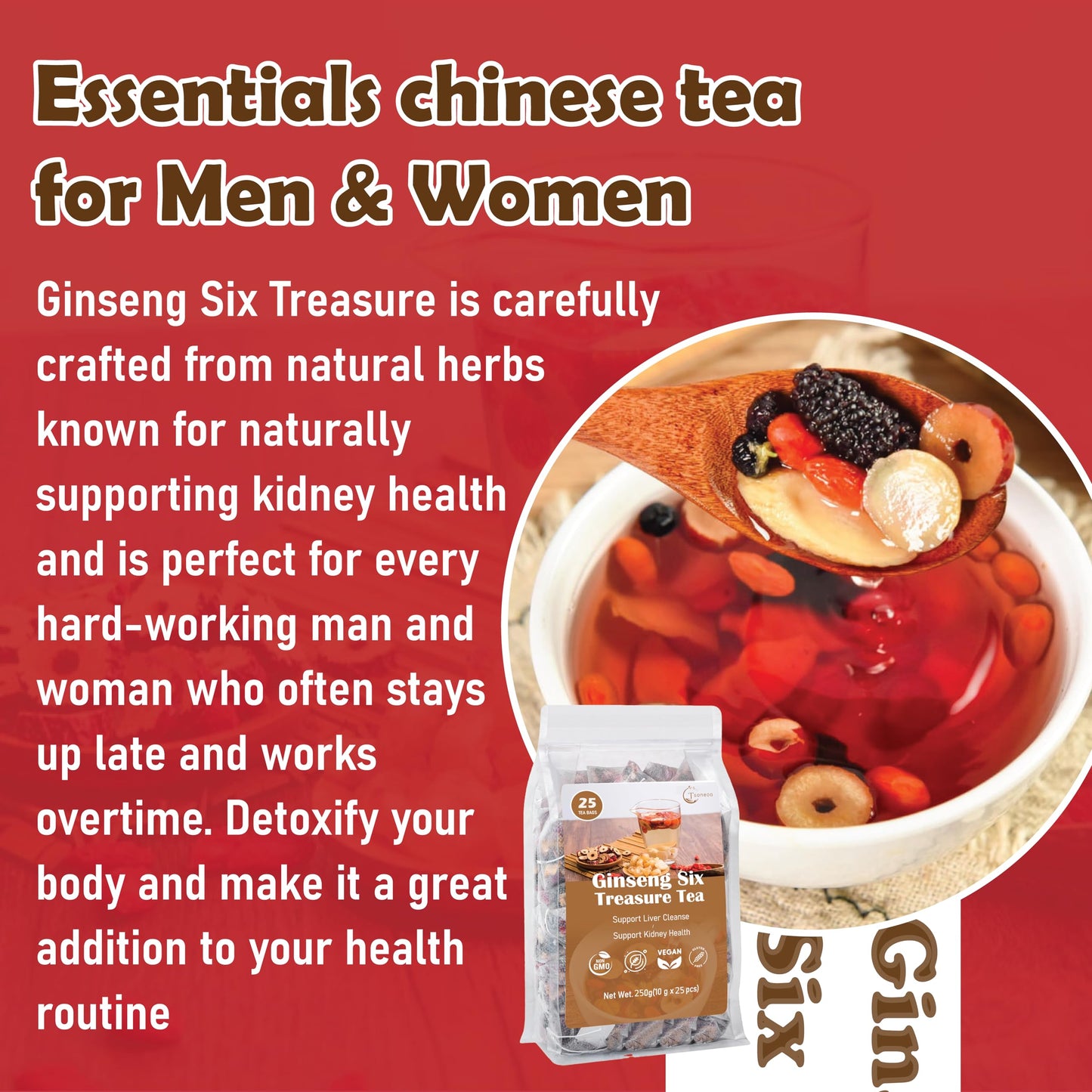 Kidney tea formula Ginseng Six Treasure Tea, Liver and Kidney Care Tea, Pure Chinese Herbal Medicine Five Treasures tea, Men’s Herbal Tea? 6 Precious