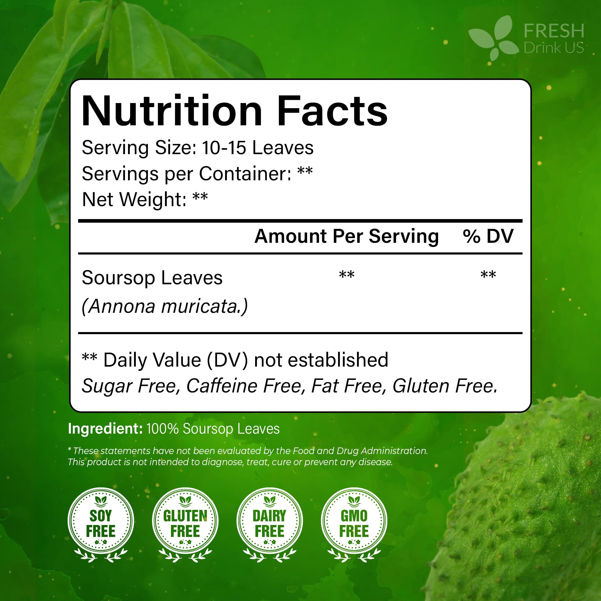 FreshDrinkUS, 240+ Premium Soursop Graviola Dried Leaves Tea, 230-250 Whole Soursop Leaves, Wildcrafted, Graviola , Guanabana , Hoja Guanabana, Loose