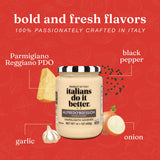 Italians Do It Better Alfredo'bsession Alfredo Sauce - Creamy Italian Recipe with Parmigiano Reggiano PDO, Olive Oil, Garlic & Onion - No Sugar Added