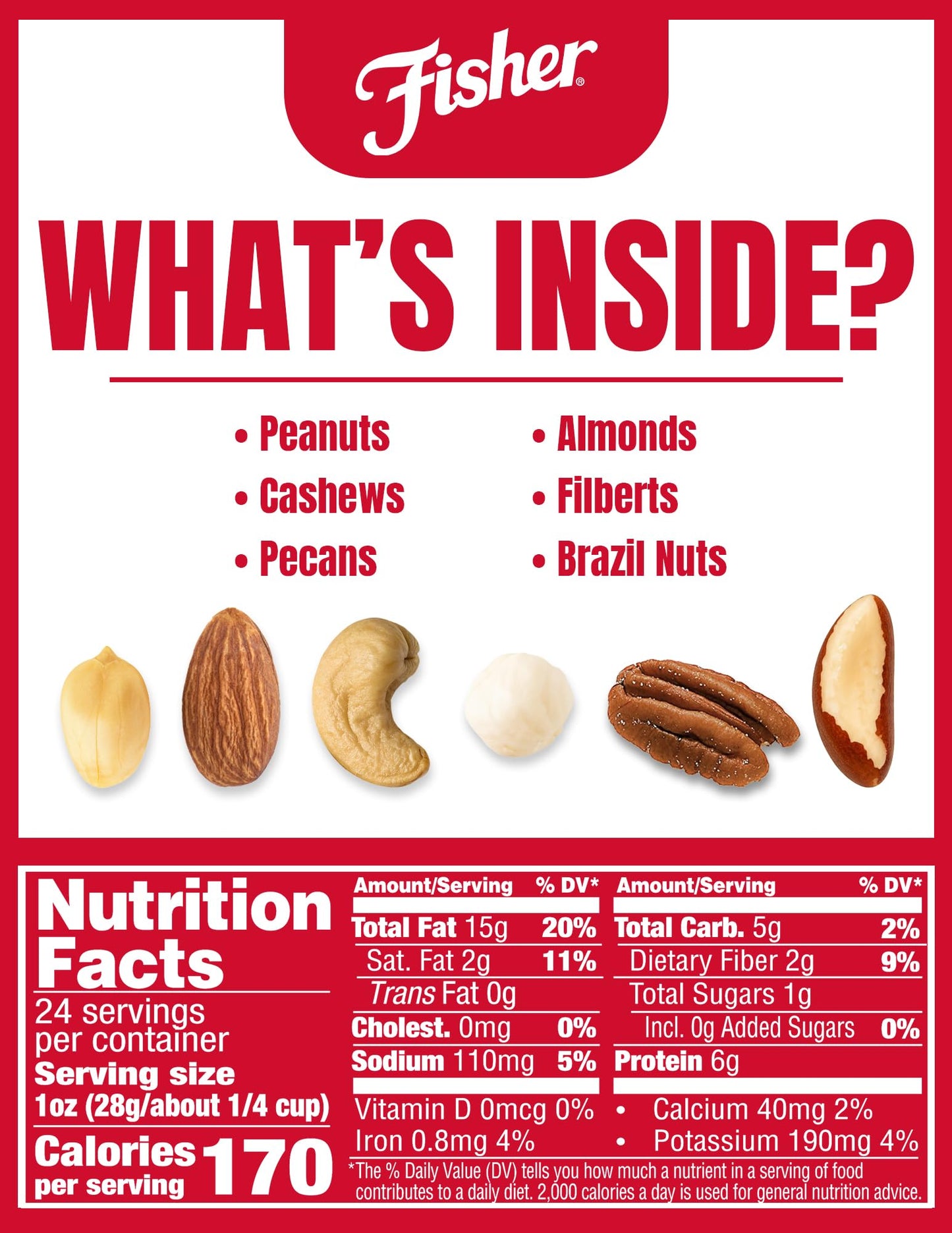 FISHER Snack Mixed Nuts with Peanuts, 24 oz Almonds, Cashews, Filberts, Pecans, Brazil Nuts,