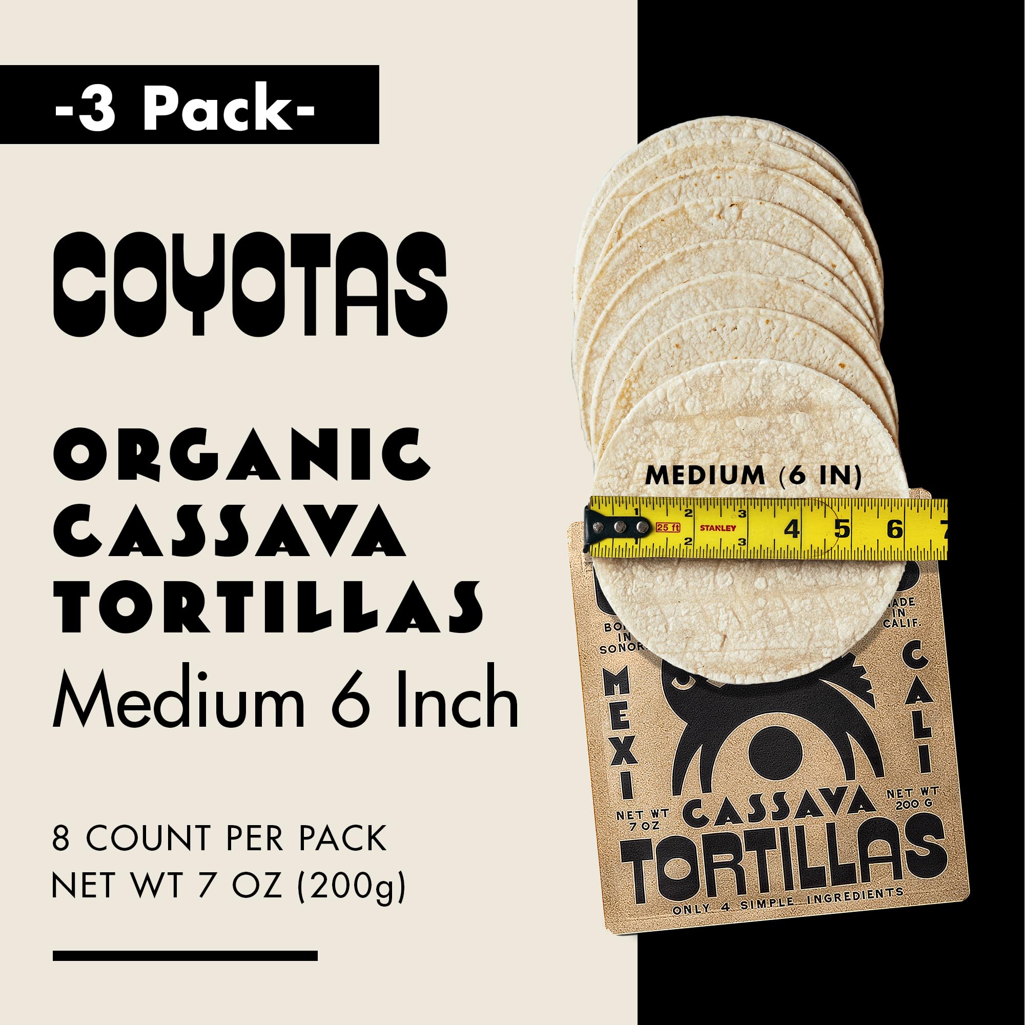 Coyotas - Organic Cassava Tortillas - Grain-Free, Gluten-Free, Non-GMO, Vegan, Paleo, Medium 6 Inch - 8 Tortillas Per Pack (3 Packs)