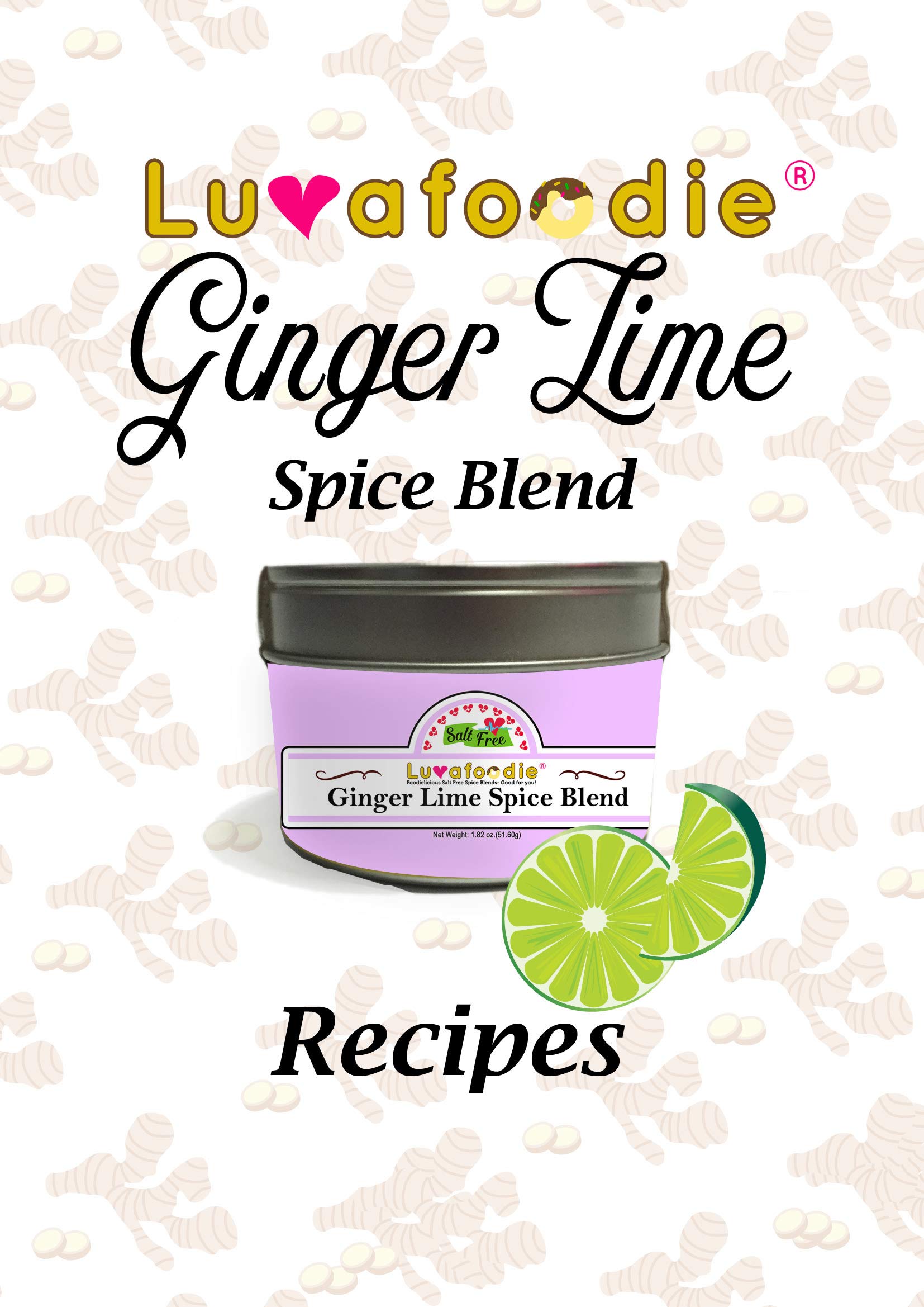 Luvafoodie Two Pack Ginger Lime Spice Blend