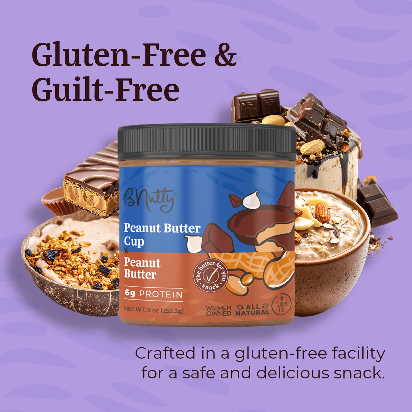 B'Nutty Chocolate Dream Variety Pack | Wholesome, Crunchy, Creamy & Gluten-Free High Protein Flavored Peanut Butter Spread | Peanut Butter Cup, Milk