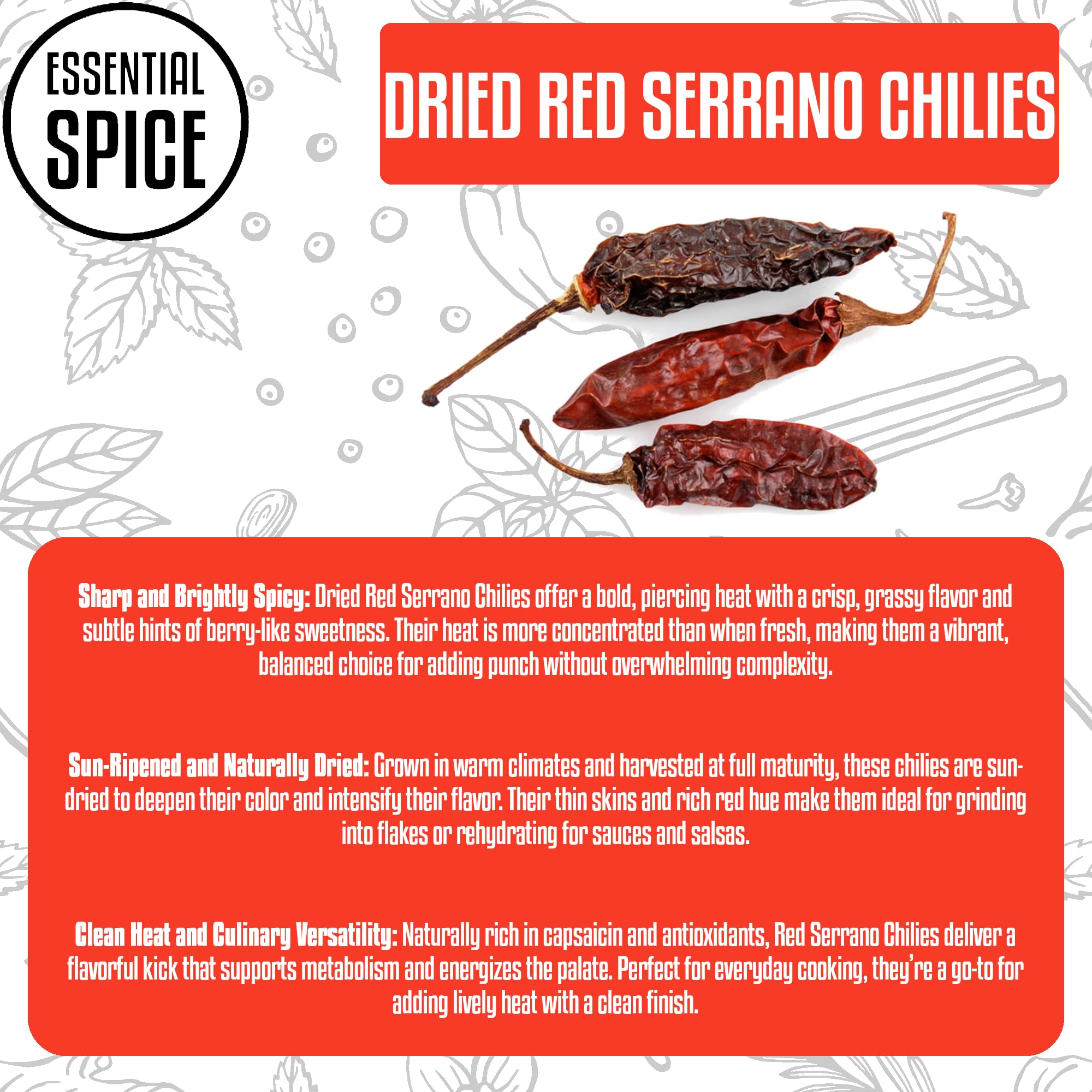 Essential Spice Dried Red Serrano Chilies - Bold Medium Heat with Smoky, Sweet Flavor - Whole Dried Chilies for Salsas, Sauces, Stews & Mexican