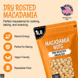 Oh! Nuts Macadamia Nuts - 1 lb - Dry Roasted Unsalted Macadamia Nuts - Oven Roasted - No Oil - Packed in New York Zip-Seal Bag for Exceptional