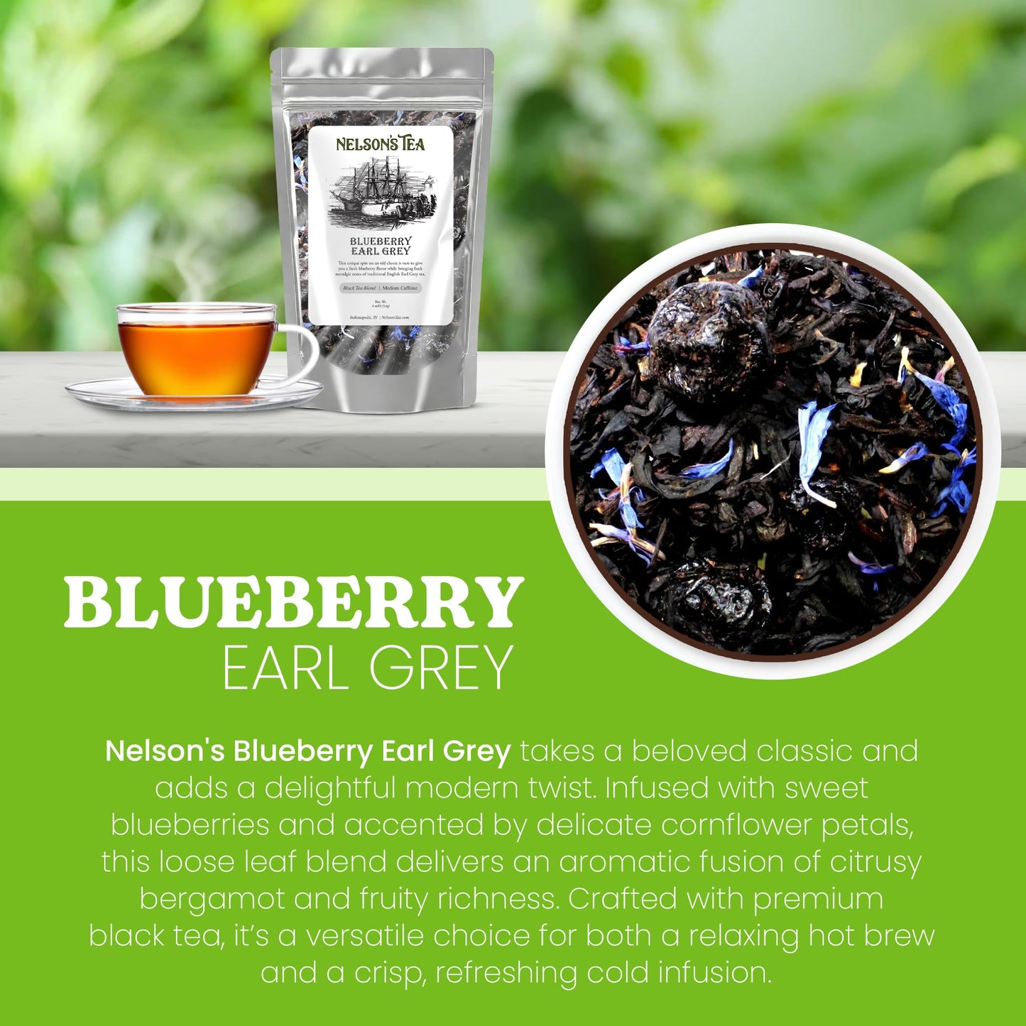 Nelson's Tea Blueberry Earl Grey Loose Leaf Tea w/Blueberries & Cornflower Petals - 4oz Refreshing Twist on Classic Earl Grey w/Natural Flavors