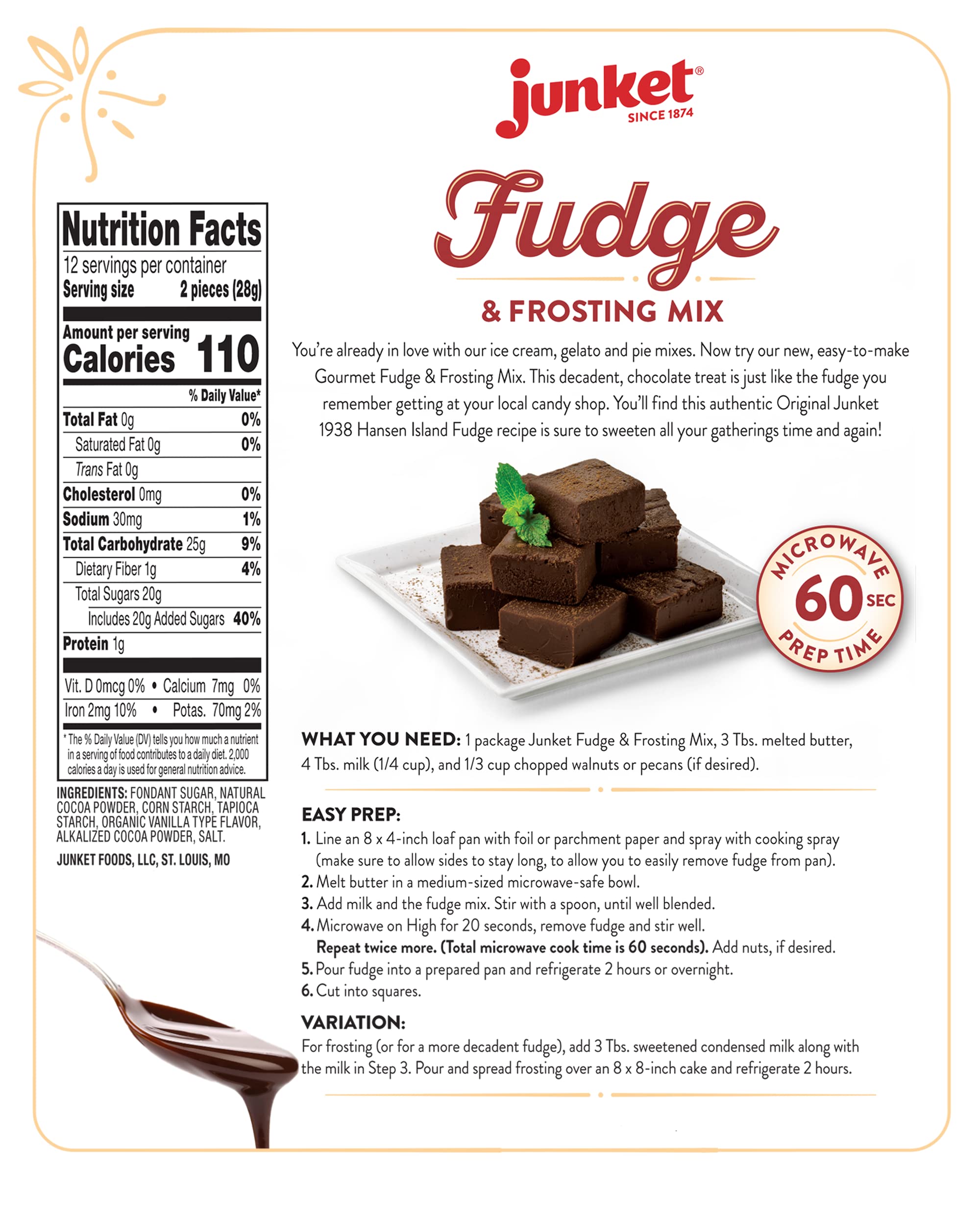 Junket Fudge and Frosting Mix: Add Milk and Butter, Heat 60 Seconds, Chill. 12 Ounce Bag of Chocolate Fudge Mix Makes 1 Pound Hansen Island Chocolate Fudge Candy or Icing for 8X8 Cake. (Pack of 1)