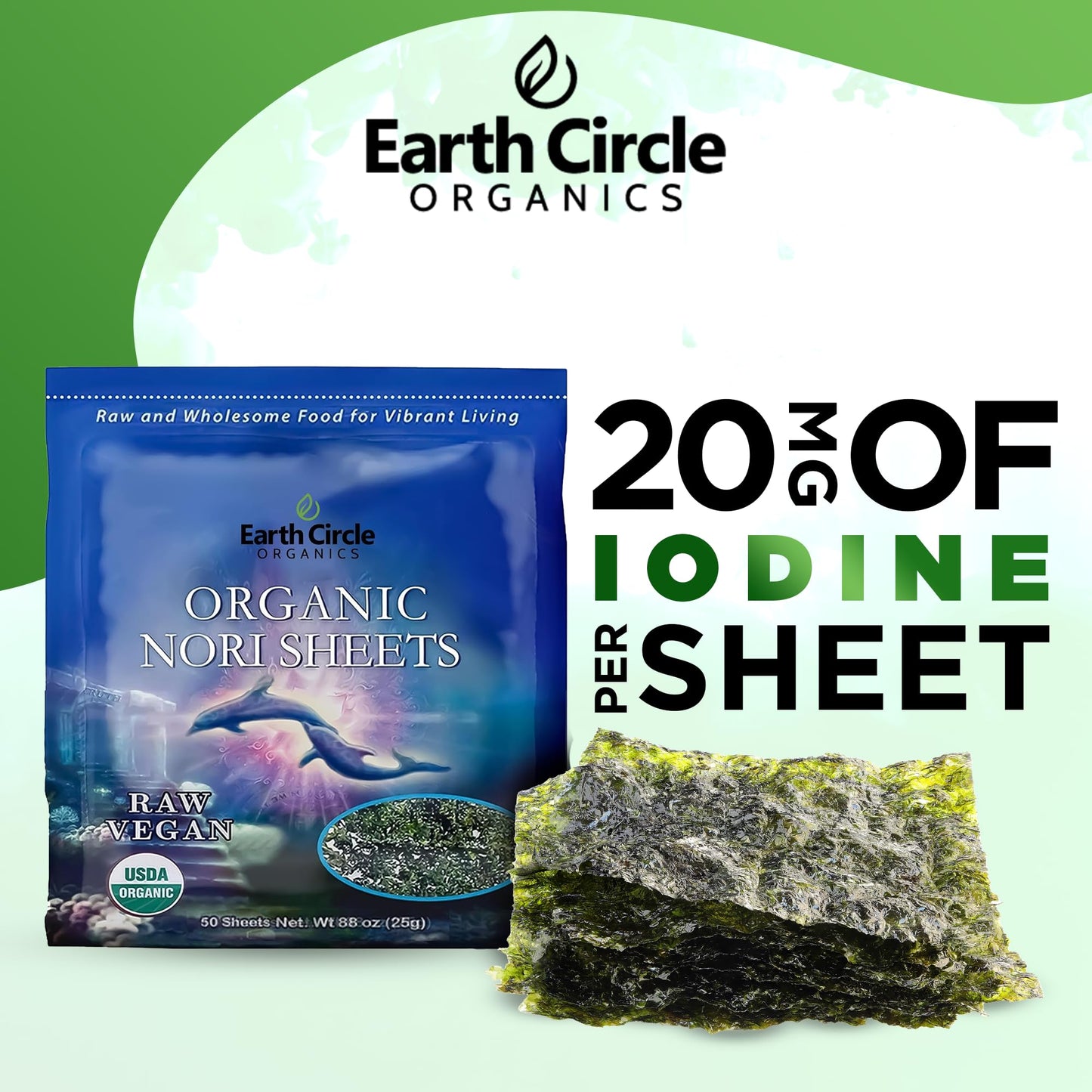 Earth Circle Organics | Organic Nori Seaweed Sheets - Raw, Unheated & Not Roasted | Grade A Certified | Vegan, Paleo, Keto Friendly | Premium Nori