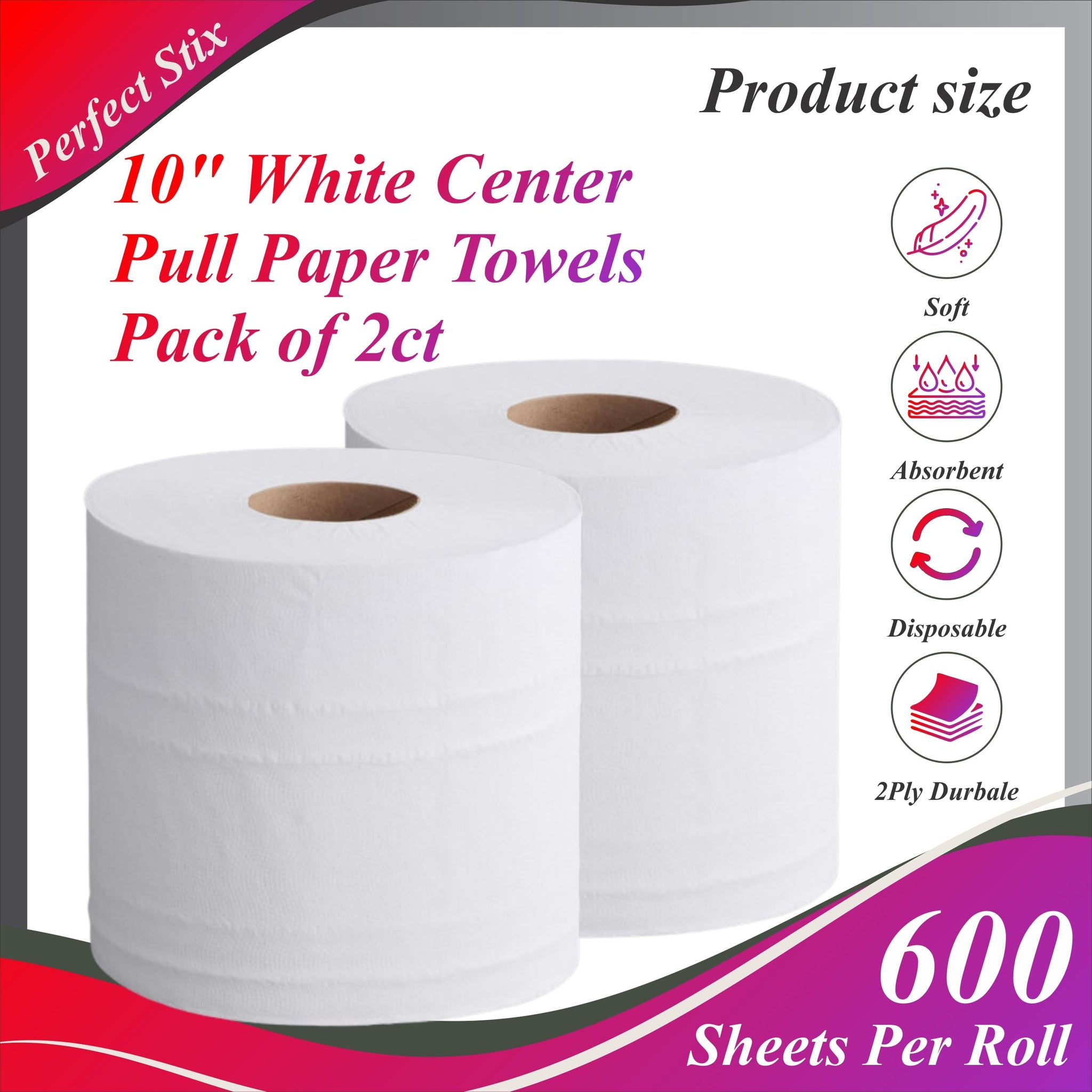 Perfect Stix 10" White Center Pull Paper Towels- Pack of 2ct-600 Sheets Per Roll