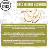Essential Spice Dried Organic Sliced Shiitake Mushrooms, 4 oz - Bold Umami Flavor, Premium Quality - Ideal for Soups, Stir-Fries, Ramen & Sauces