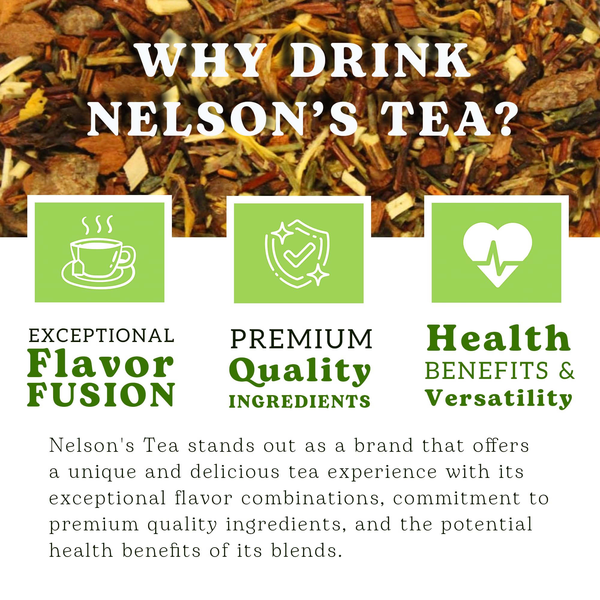Nelson's Tea - Banana Nut Bread - Caffeine Free - Irresistible Blend of Green and Red Rooibos, Honey Bush & Natural Flavored Tea - Smooth and Creamy