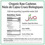 Organic Raw Cashews 2 LB Bag, Gluten-Free, Non-GMO, Vegan, Whole Raw Nuts, Unsalted, Unroasted, Crunchy & Healthy Snack, For Baking & Cooking by Jiva
