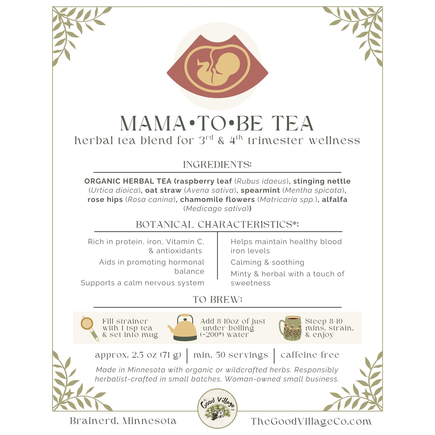 The Good Village Co. Mama To Be Loose-Leaf Herbal Tea Blend, Raspberry Leaf, Nettle & Oat Straw, Caffeine-Free Botanical Herbal Infusion Tea, 2.5 oz