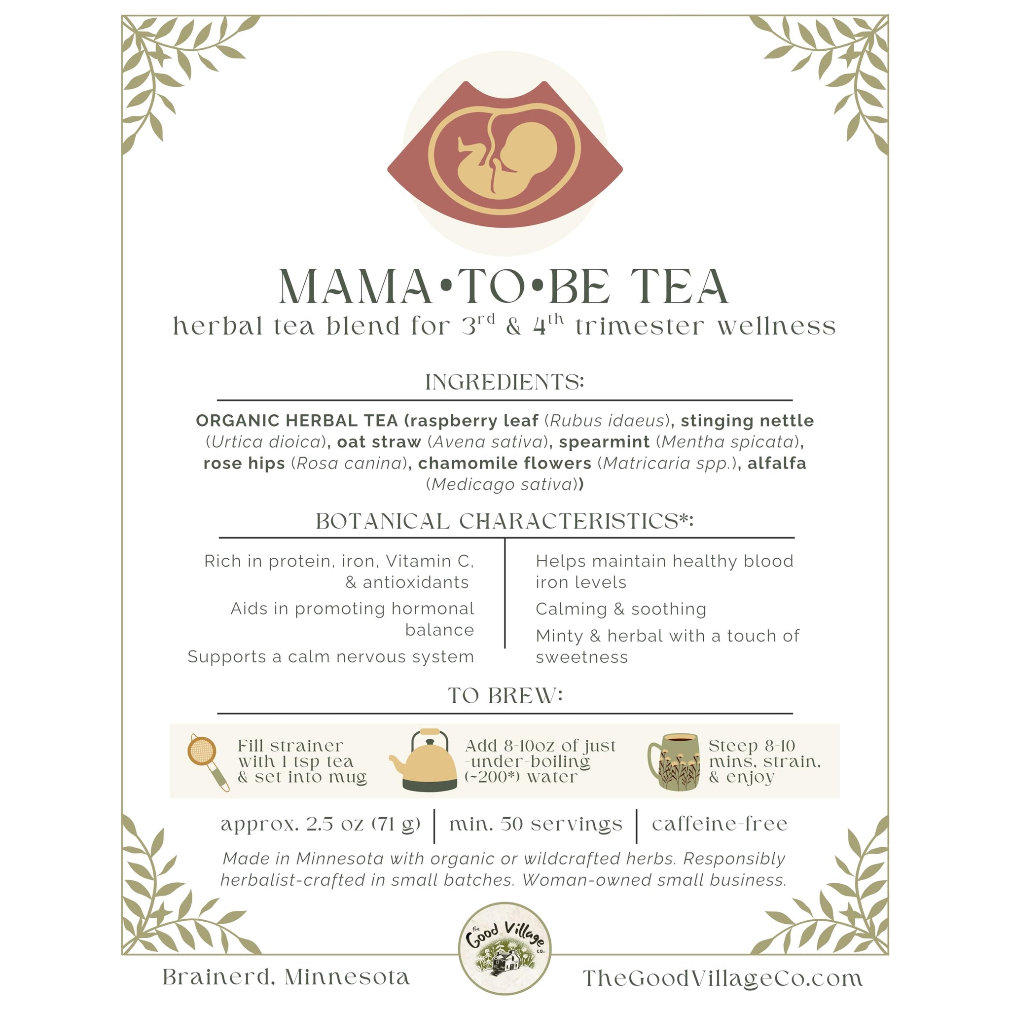 The Good Village Co. Mama To Be Loose-Leaf Herbal Tea Blend, Raspberry Leaf, Nettle & Oat Straw, Caffeine-Free Botanical Herbal Infusion Tea, 2.5 oz