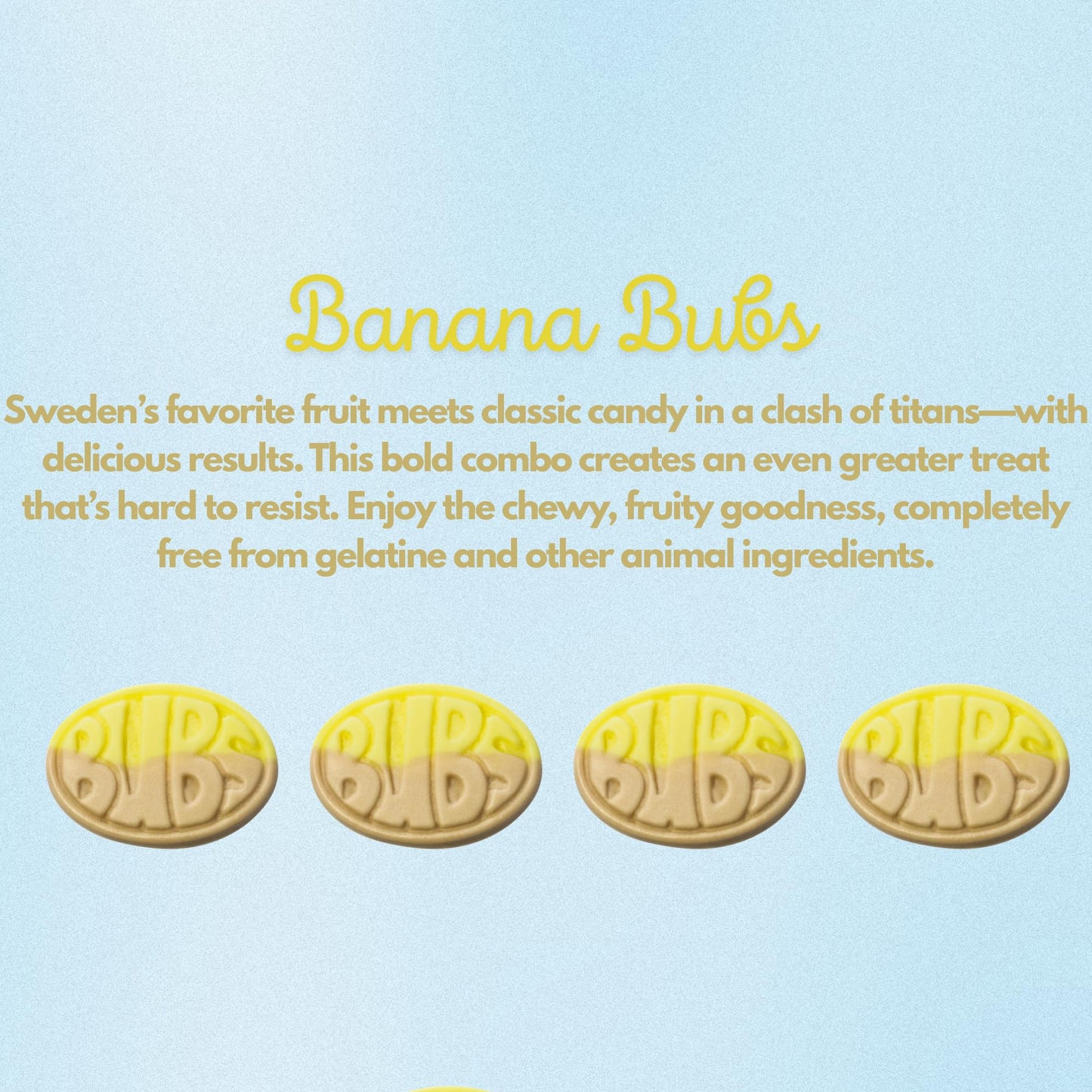 HELLO CANDY Swedish BANANA BUBS Candy, 0.5 lb Bag - Soft Fruit Chews, Scandinavian Sweets for Kids & Adults