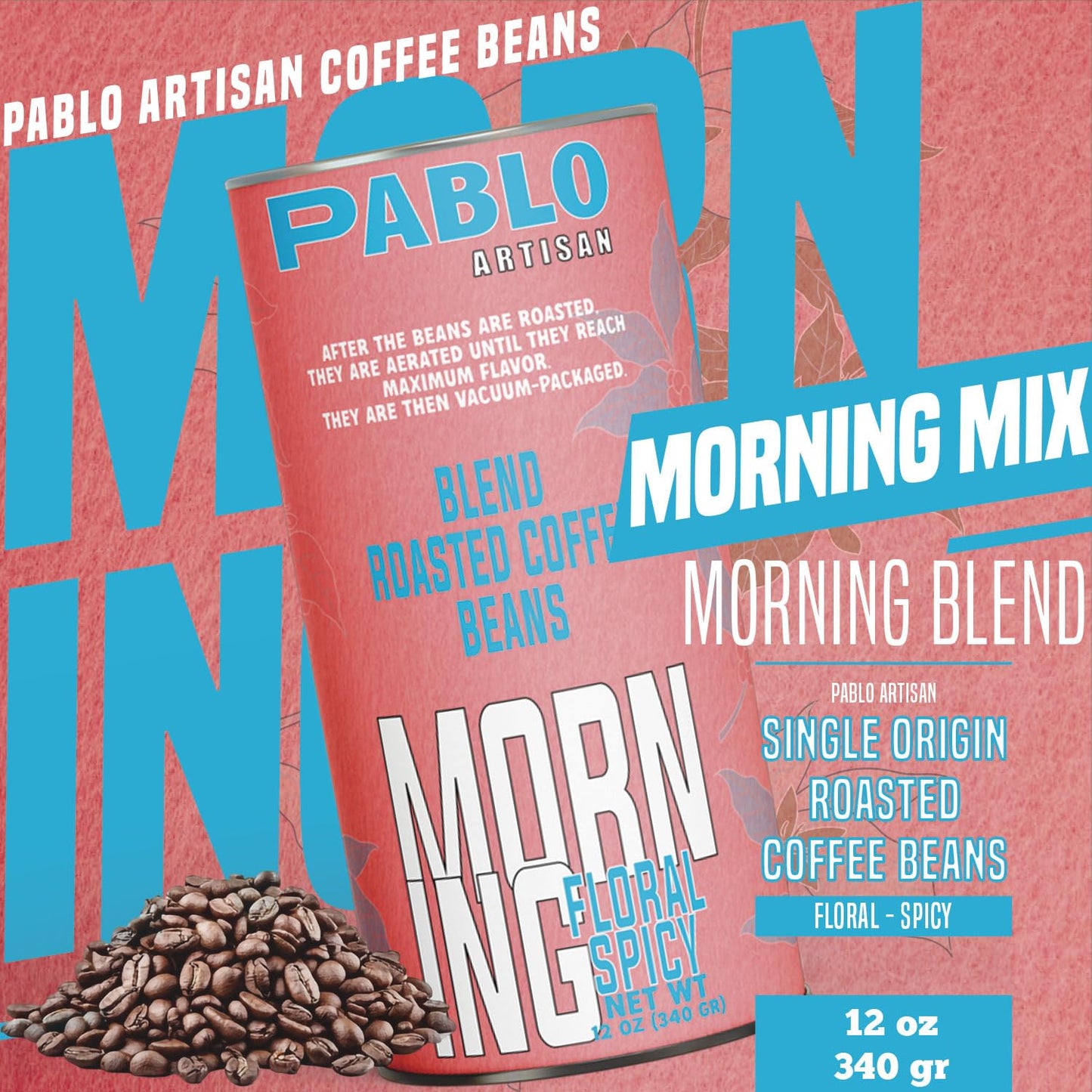 Pablo Artisan Morning Blend Coffee Beans - Medium Roast Whole Bean Coffee, 100% Arabica Espresso Blend, Smooth & Balanced Flavor with Floral & Spicy