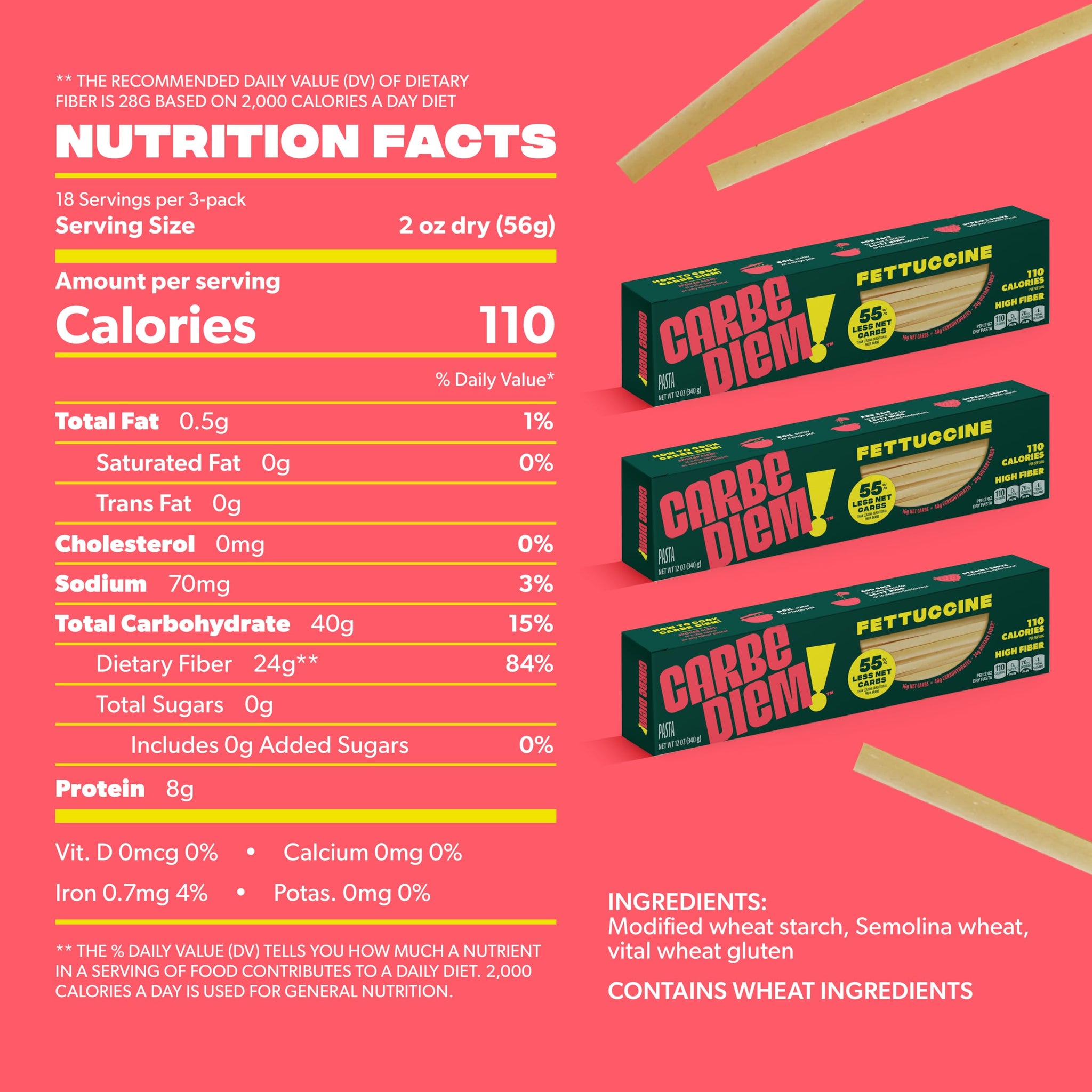 Carbe Diem!, Fettuccine, Lower Net Carb Pasta with Traditional Flavor & Texture, 8 grams of Protein, 55% Fewer Net Carbs & Only 110 Calories Per