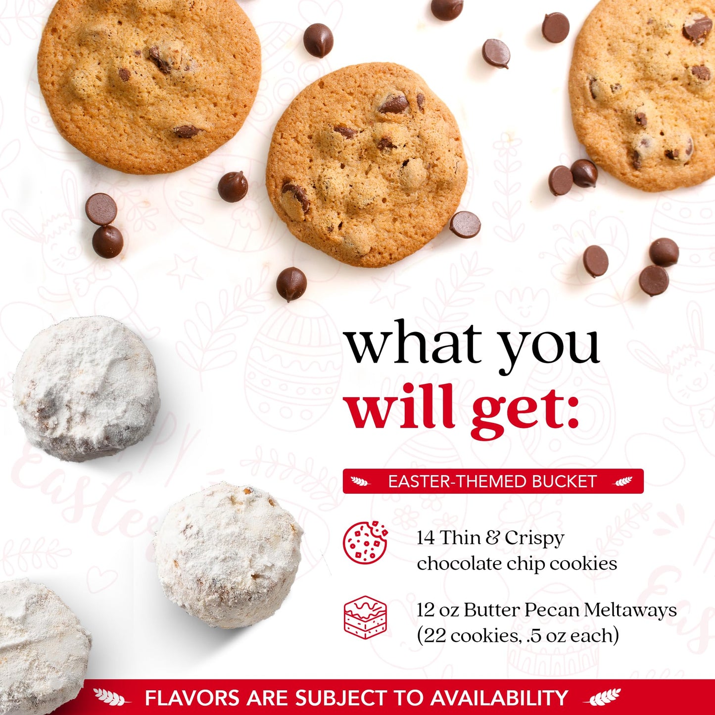 David’s Cookies Easter Assorted Cookies Gift Bucket - Freshly Baked Gourmet Thin Crispy Cookies and Butter Pecan Meltaways - Made of Fresh Ingredients
