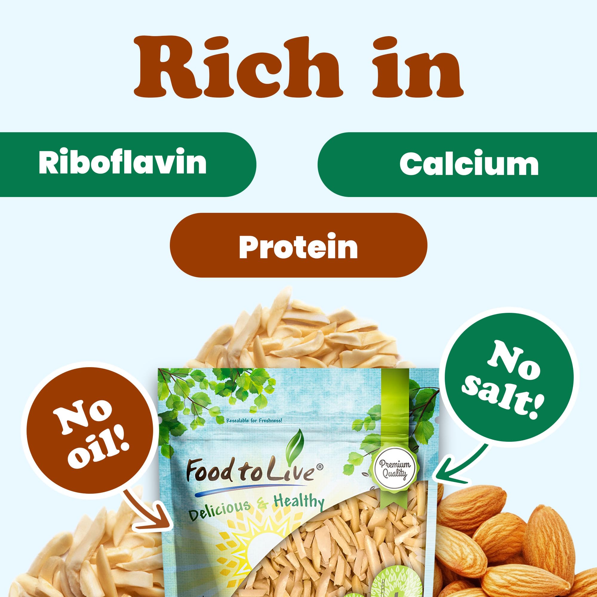 Food to Live Dry Roasted Blanched Slivered Almonds 1 Pound- Perfectly Oven Toasted for Maximum Flavor, Unsalted, No Oil Added, Perfect for Cooking