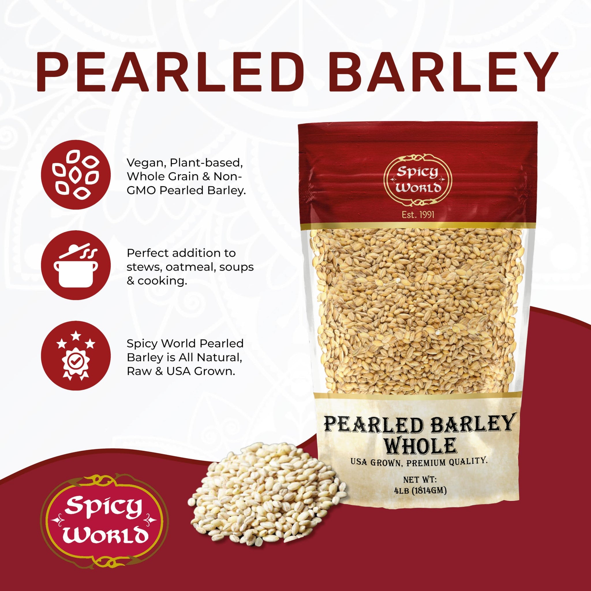 Spicy World Pearl Barley (Whole) Grain 4 LB Jumbo Bag - USA Grown (64oz) - All Natural, Non-GMO Source, Resealable
