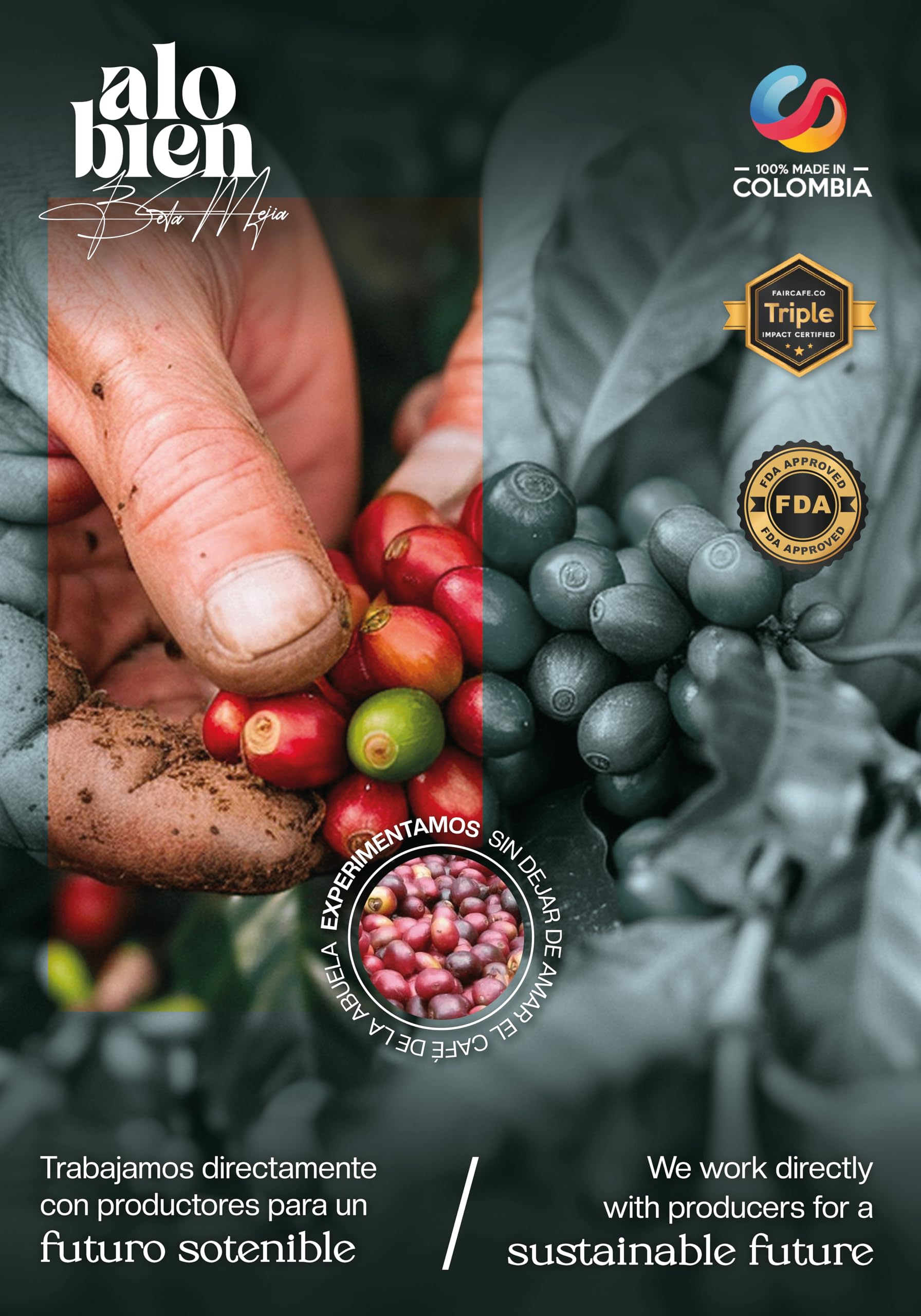 Alo Bien Specialty Coffee (Ground) 1 LB. - Café Especial Colombiano Tostado By Beta Mejía