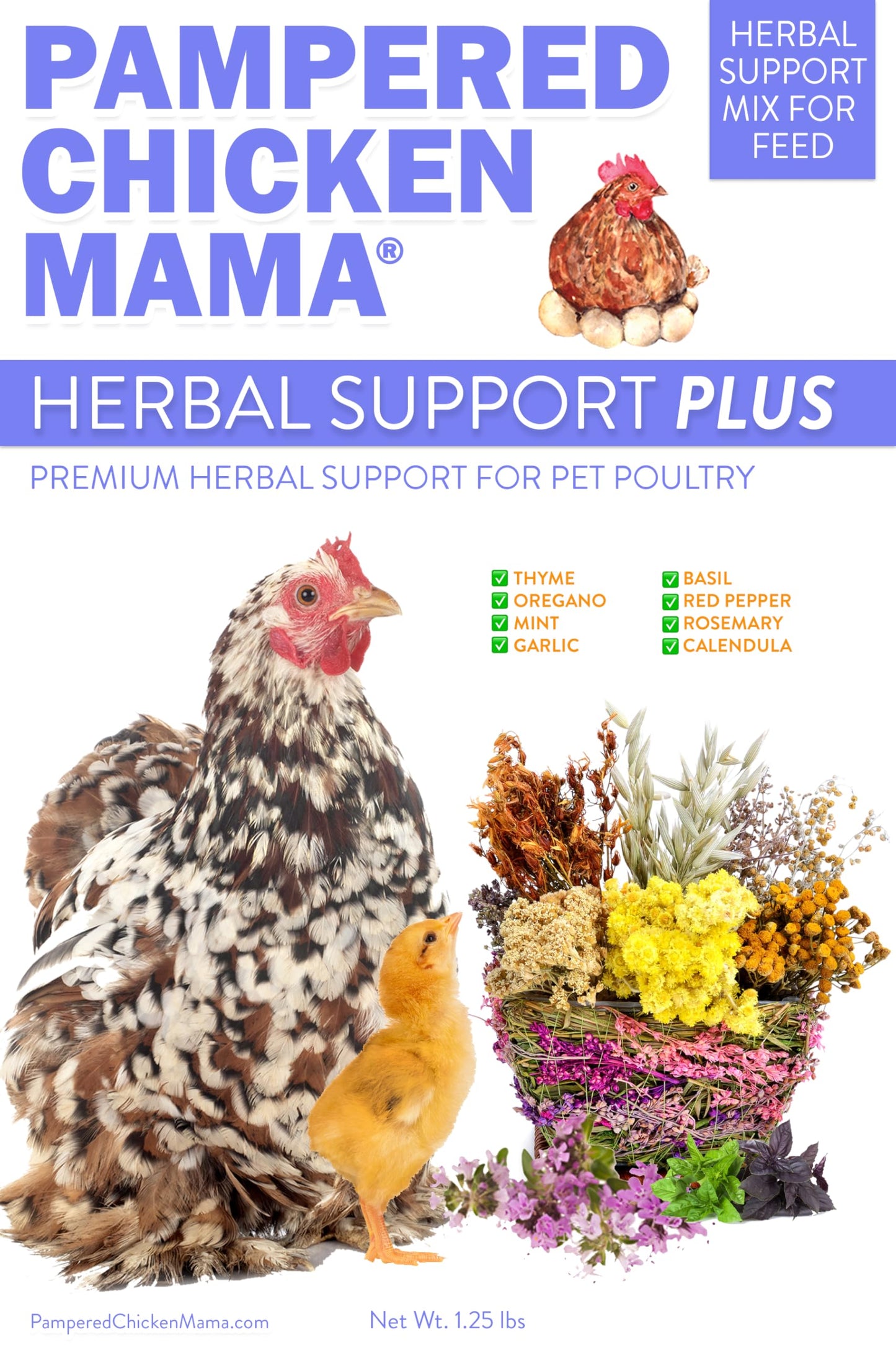 Pampered Chicken Mama Herbal Support Plus Poultry Treat for Overall Health | Mix with Layer Feed, Chick Starter, Chicken Scratch (1.25 Pound)