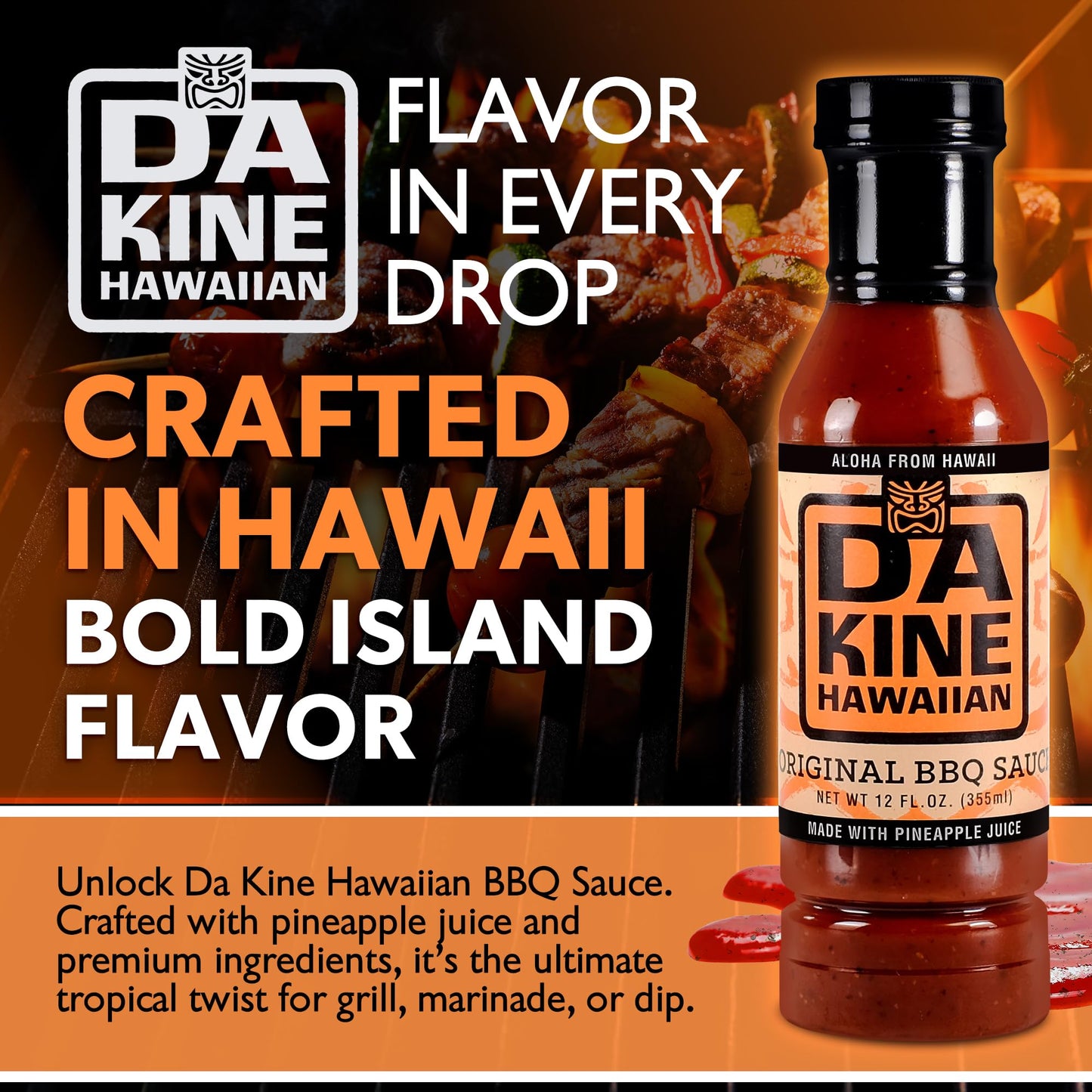 Da Kine Hawaiian BBQ Sauce - Sweet, Tangy & Savory Island Flavor - Made with Pineapple Juice - Gourmet Barbecue Sauce for Grilling, Marinades, Dipping