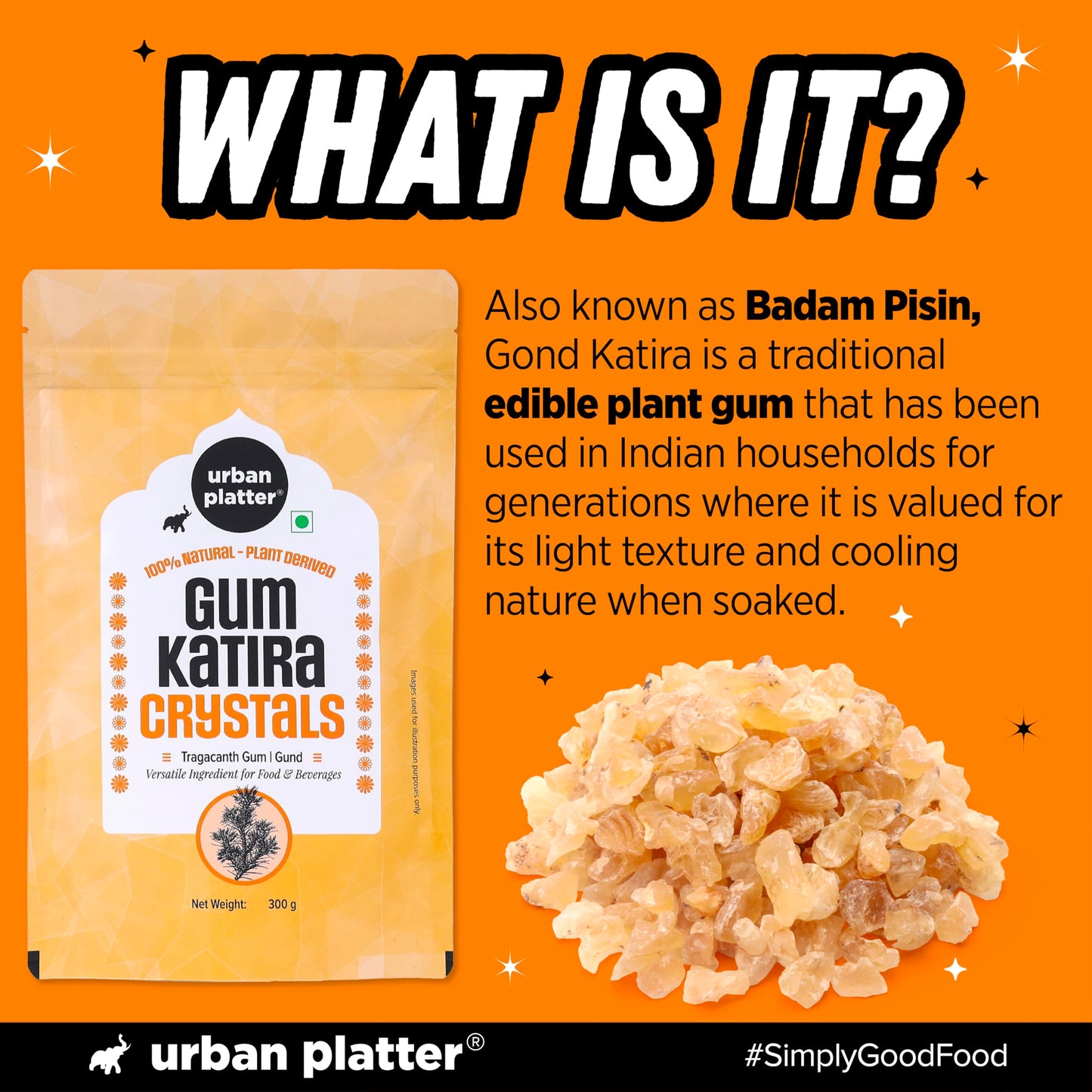 Urban Platter Gond Katira | 10.58 Oz (300g) | Edible Tragacanth Gum | Badam Pisin | Natural Cooling Crystals | Ideal for Drinks & Desserts