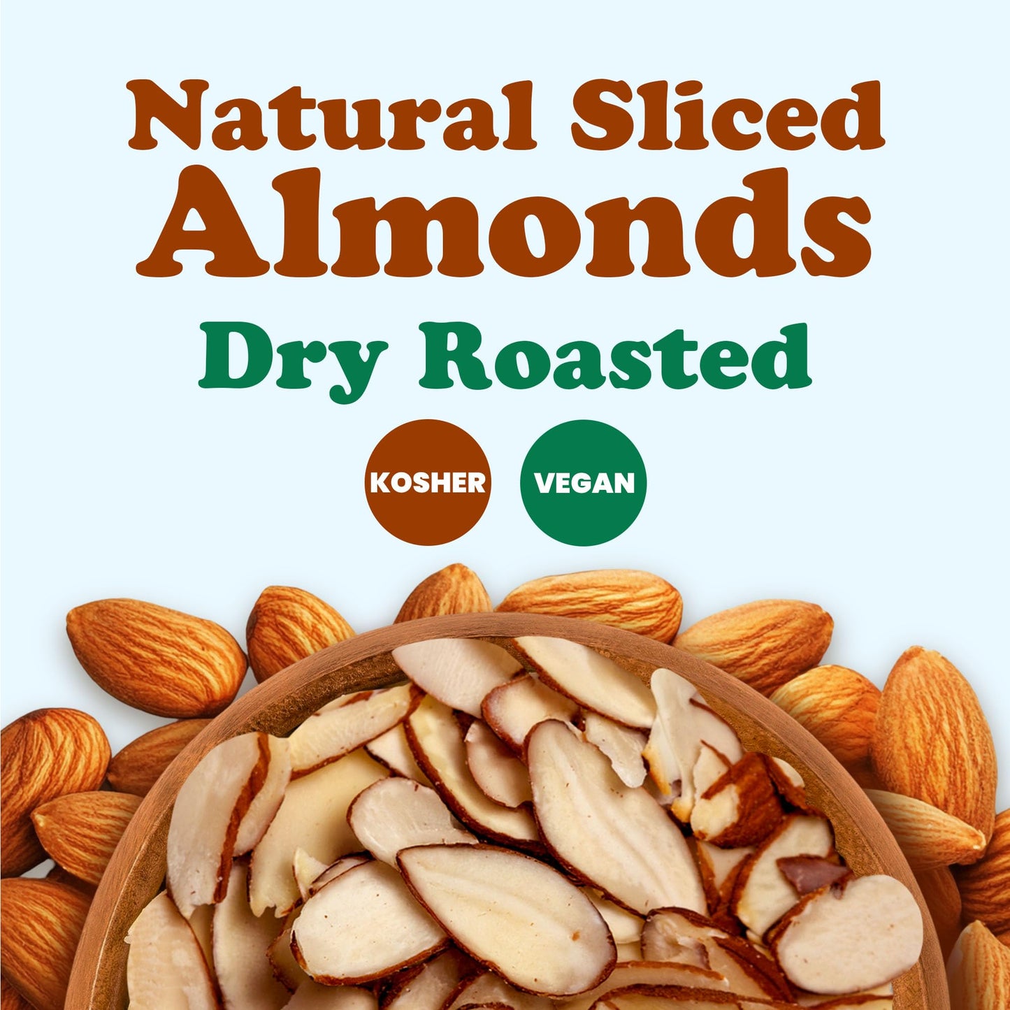 Dry Roasted Natural Sliced Almonds - 6 Ounces Unblanched Nuts, Oven Toasted, Unsalted, No Oil Added, Perfect for Cooking, Baking and Snacking, Vegan