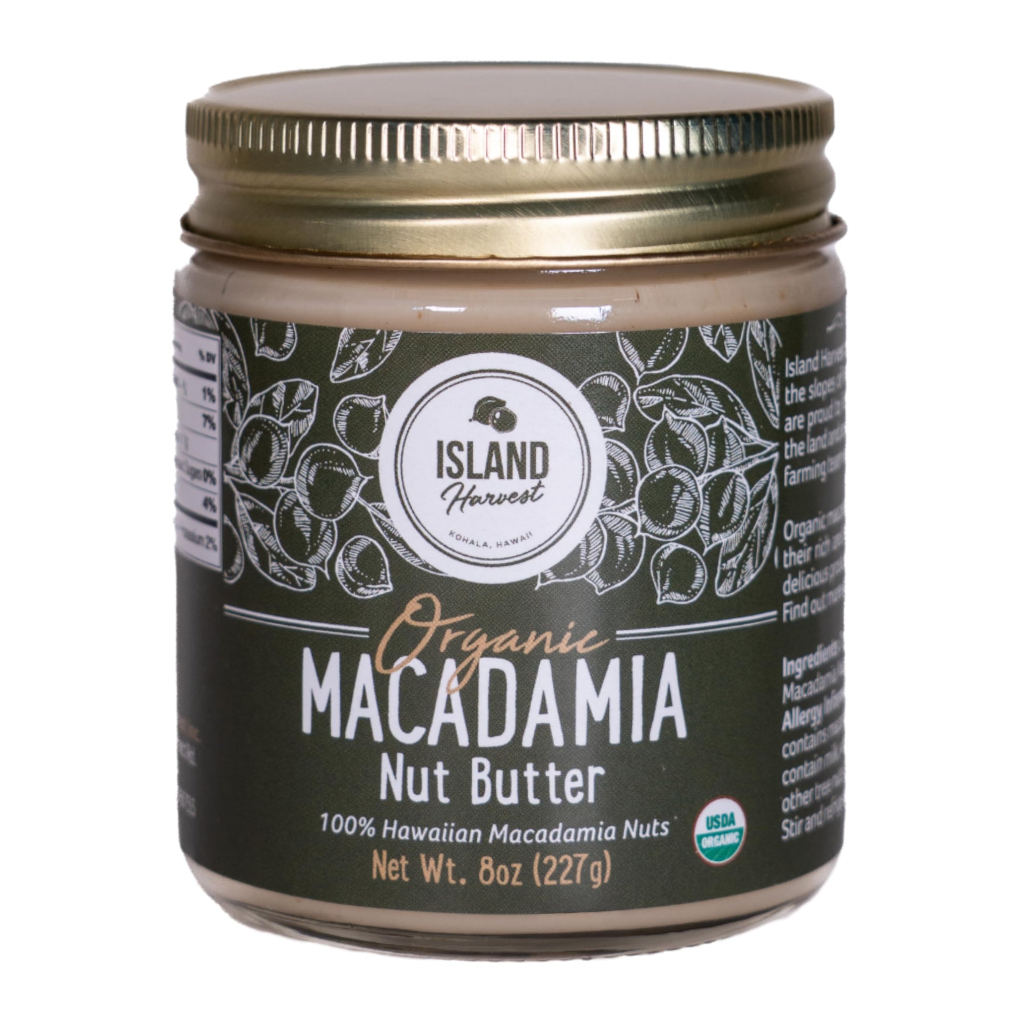 Island Harvest Macadamia Nut Butter - Made with 100% Hawaiian Organic Macadamia Nuts; All-Natural Nut Butter; Non-GMO; High In Fiber; 8 Ounce (Pack