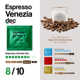 Dongio Caffe Venezia Decaf ESE 44mm Coffee Pods - 150 Count | Italian Decaf Espresso Pods, Dark Roast, Intensity 8/10, Rich Crema, Roasted in Italy