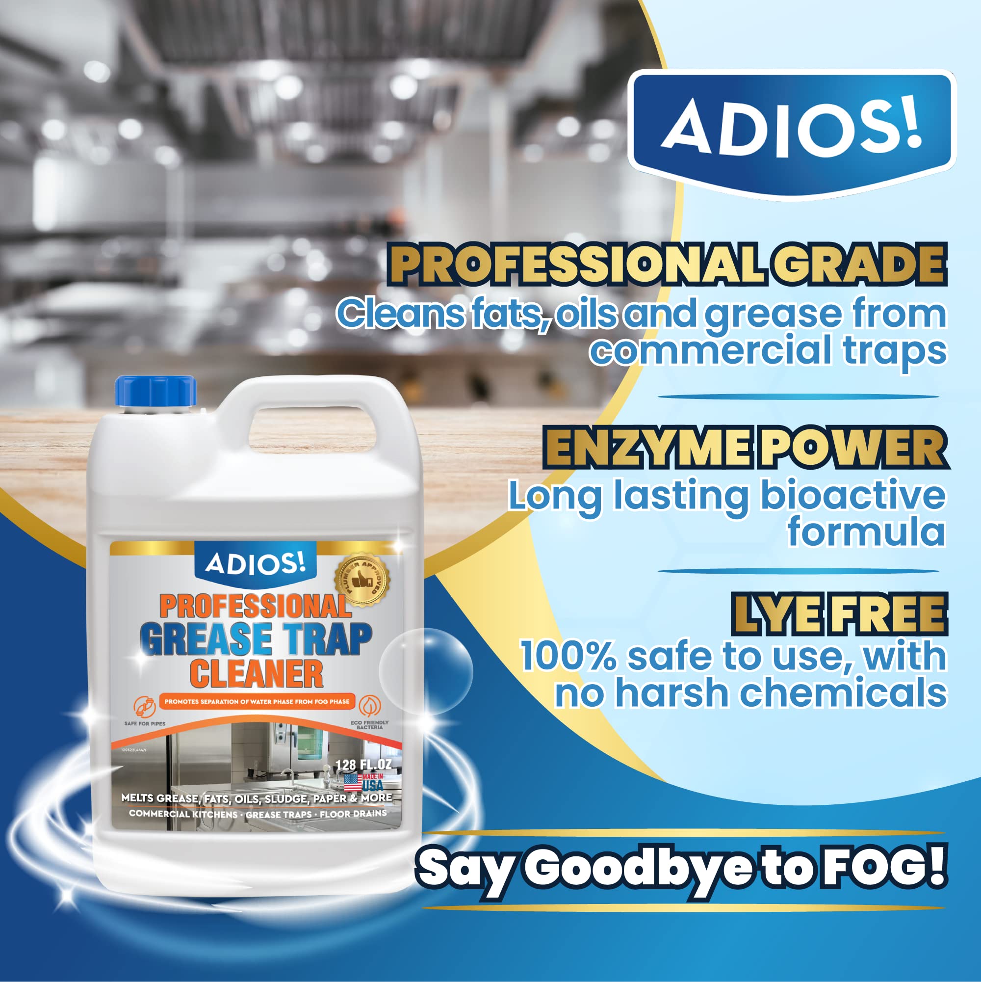 Adios! Professional Grease Trap Cleaner for FOG - Cleans Fats, Oils & Grease from Drains Pipes, Safe Enzyme Based Formula for Preventative Maintenance