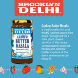 Brooklyn Delhi Cashew Butter Masala - Indian Simmer Sauce with Cashew Cream Tomatoes, Sweet Paprika - 12 Ounces - Mild Enough for a kid, Flavorful
