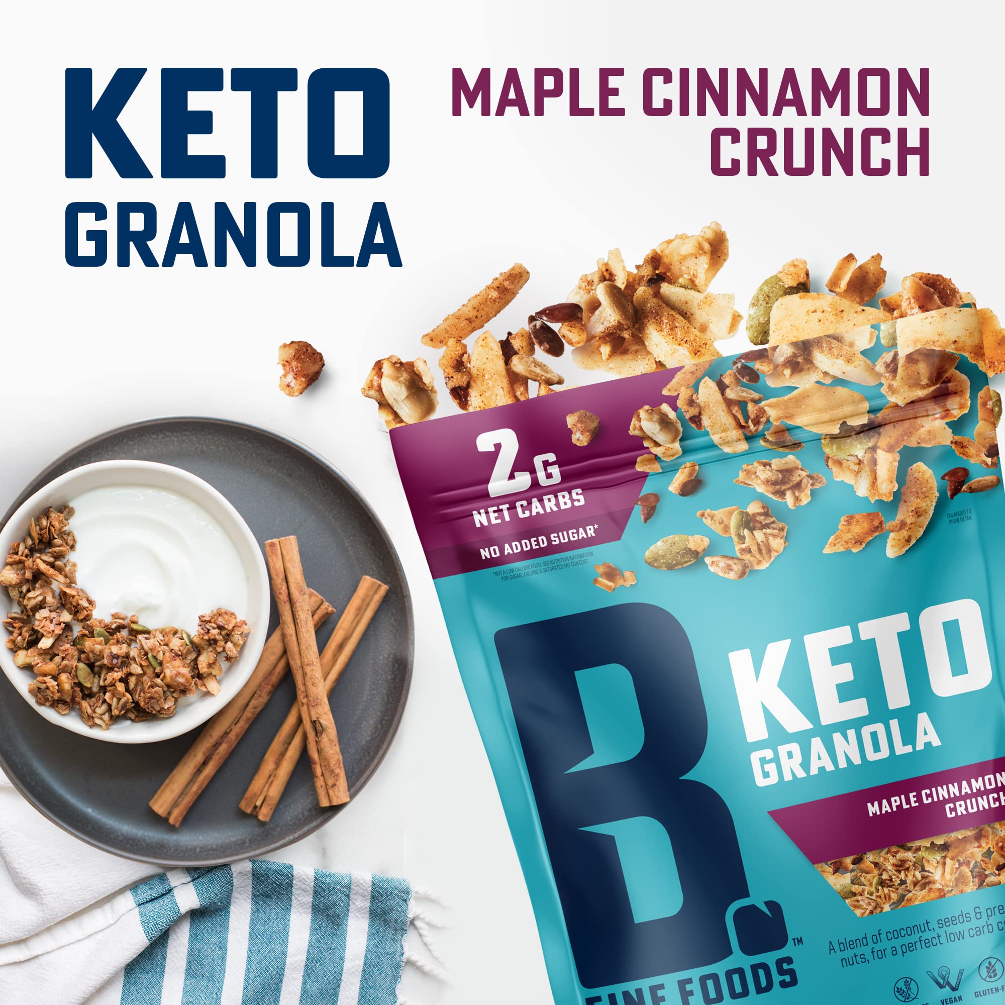 B. Fine Foods - Keto Granola High Protein Snack - Maple Cinnamon Crunch - Breakfast Blend of Coconut, Seeds & Nuts - 2g Net Carbs, Gluten