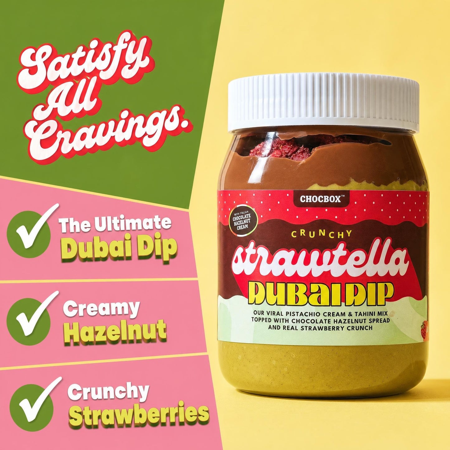 Strawtella: Dubai Dip with Hazelnut Cream & Crunchy Strawberries