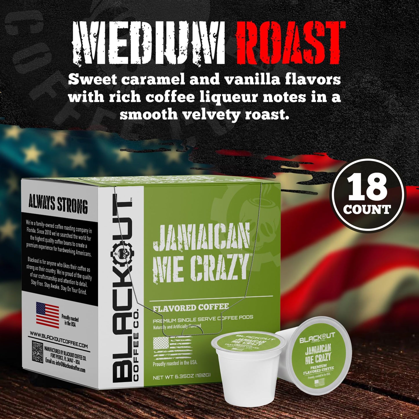Blackout Coffee Jamaican Me Crazy Flavored Pods, Freshly Roasted in the USA - K-Cup Compatible Single-Serve Pods (18 Count)